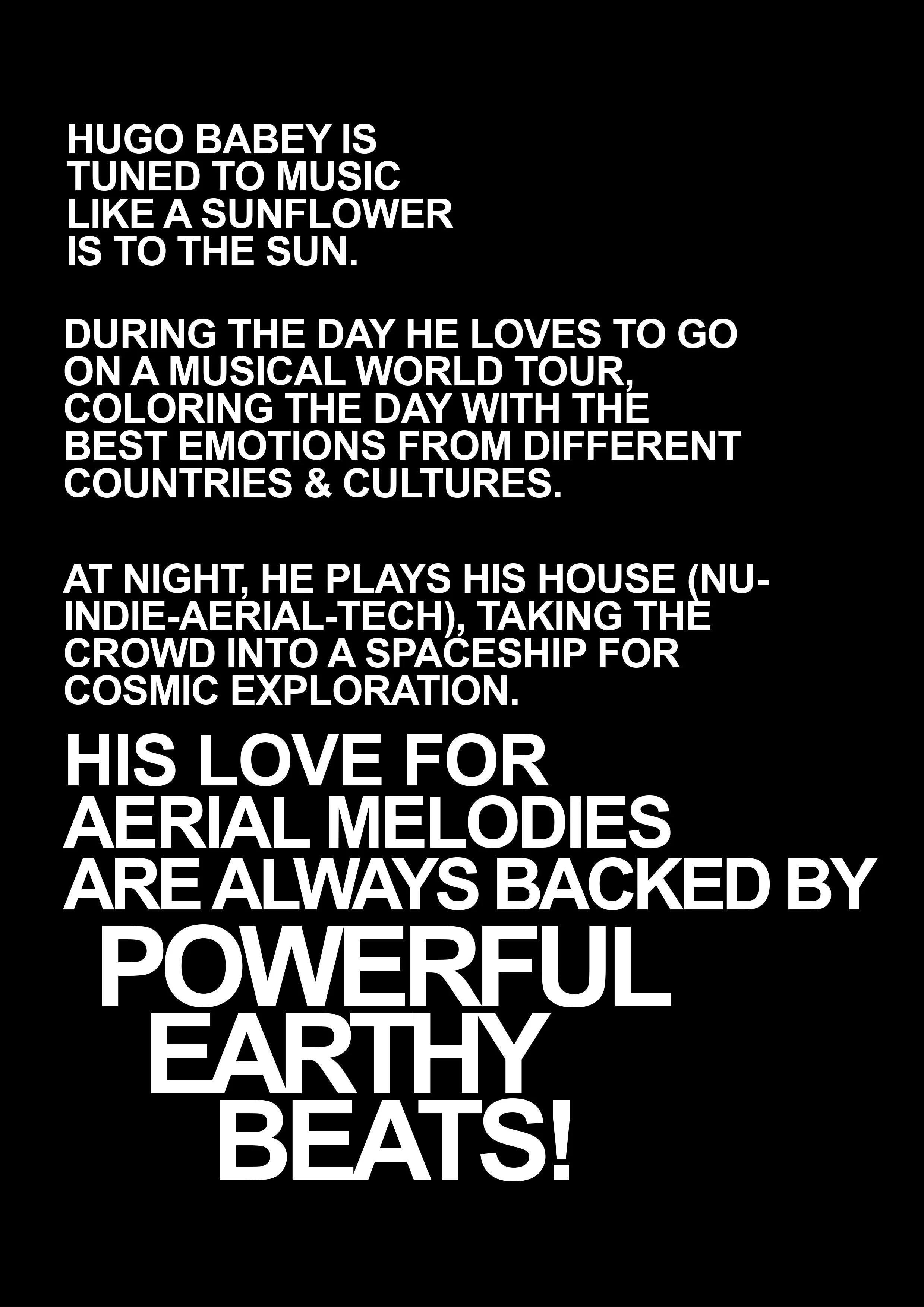 Une page de texte en anglais sur fond noir avec une typographie blanche, évoquant un hommage à Hugo Babey et sa passion pour la musique et les mélodies aériennes.