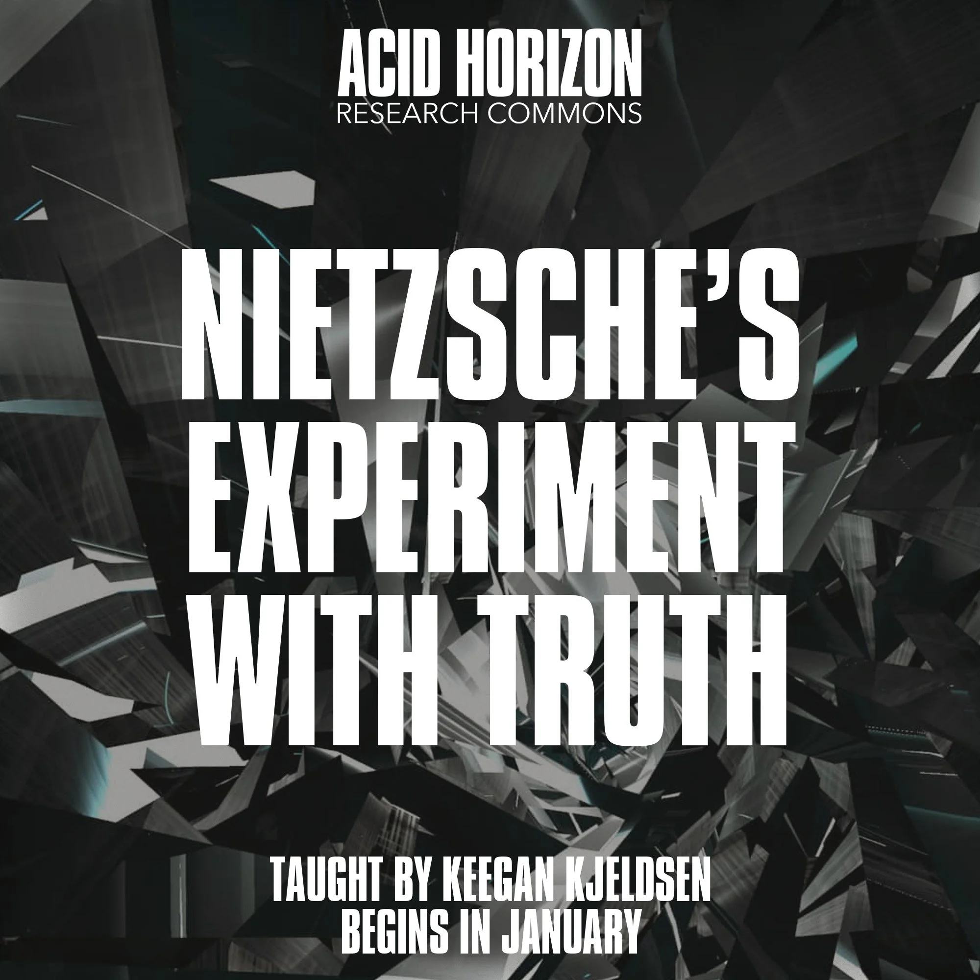 Nietzsche’s Experiment with Truth
