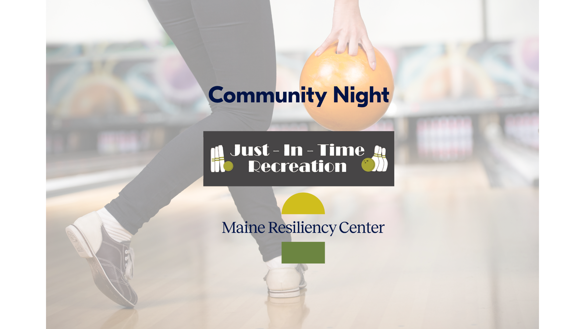 Community Night @ Just-In-Time Recreation