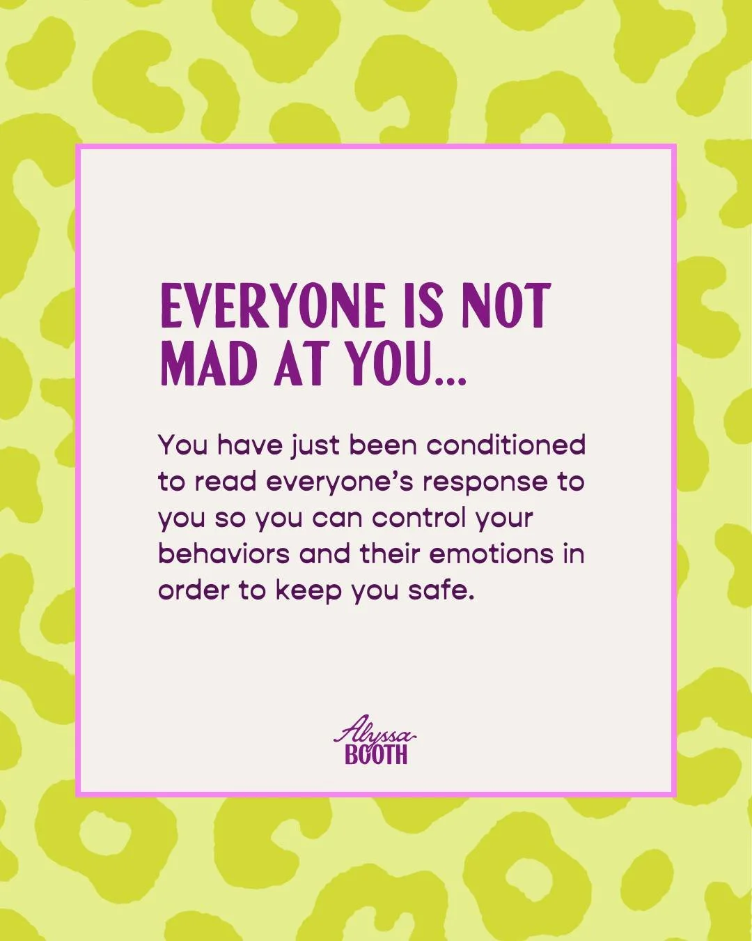 Where are all the women who...

grew up in chaotic households 

where you had to be so super hyper aware of the adults around you to make sure you didn't make them angry 

and even when you did the &quot;right&quot; things, there was always something