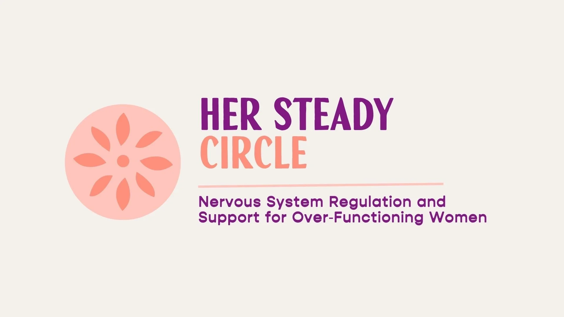 Book cover titled "Her Steady Circle" with a pink circle design and subtitle "Nervous System Regulation and Support for Over-Functioning Women"
