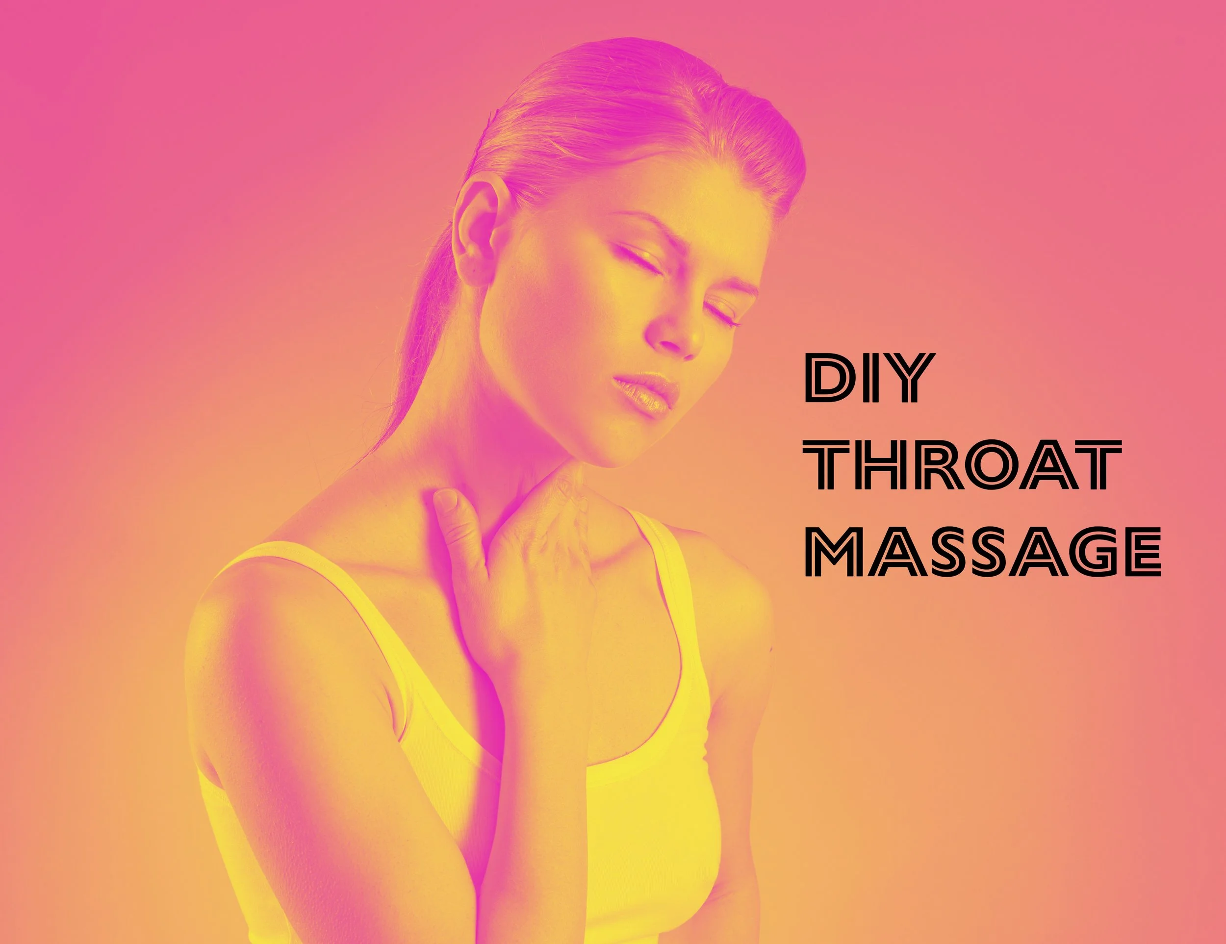 DIY Throat Massage: Ease Throat Pain, Fatigue &amp; MTD