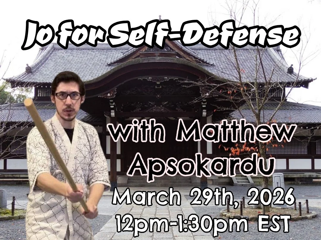 Jo for Self-Defense with Matthew Apsokardu