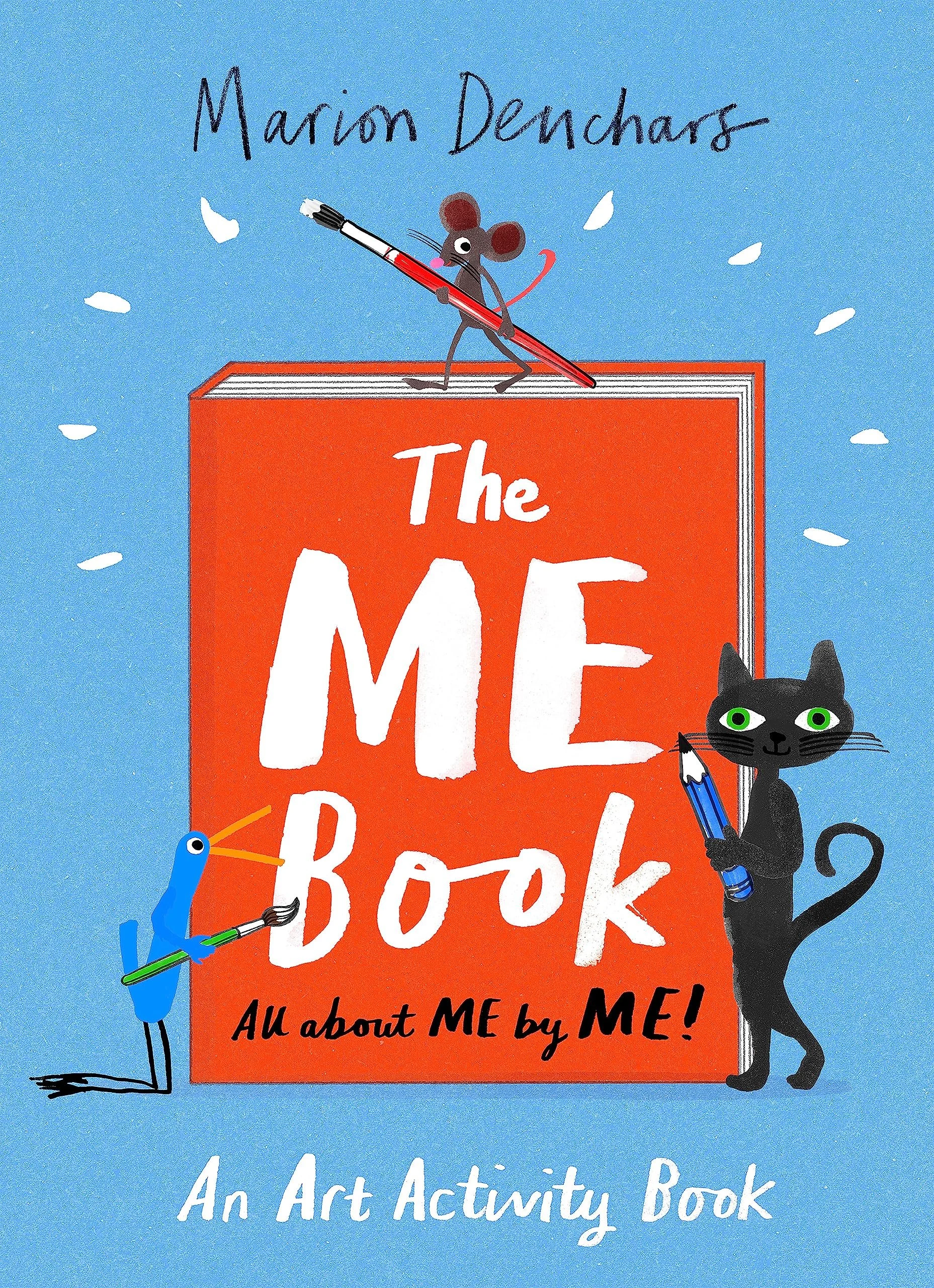 The ME Book: An Art Activity Book by Marion Denchars