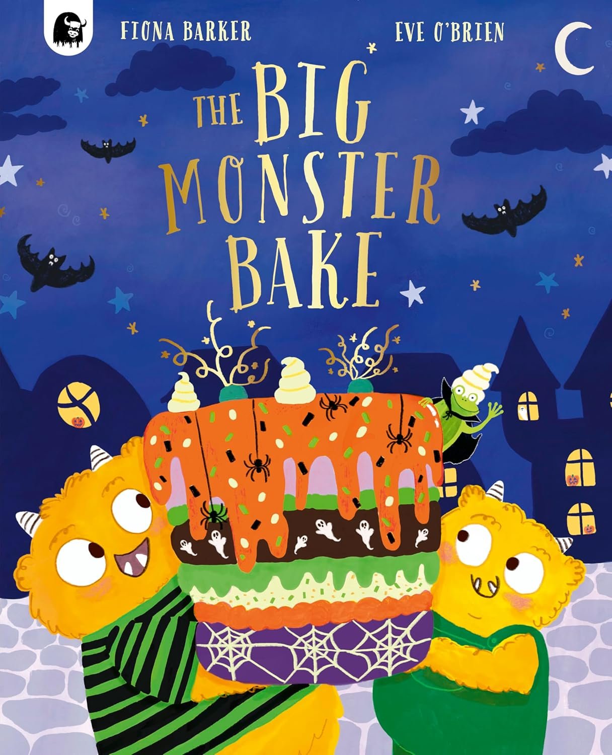 The Big Monster Bake by Fiona Barker and Eve O'Brien