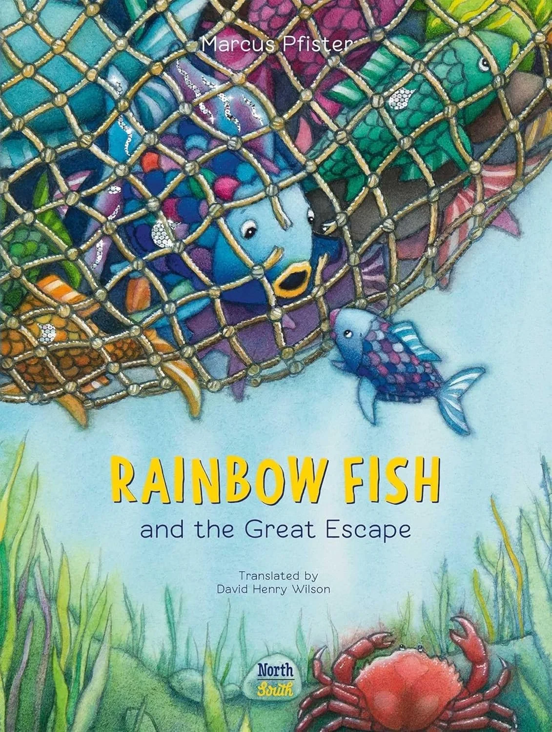 Rainbow Fish and the Great Escape by Marcus Pfister