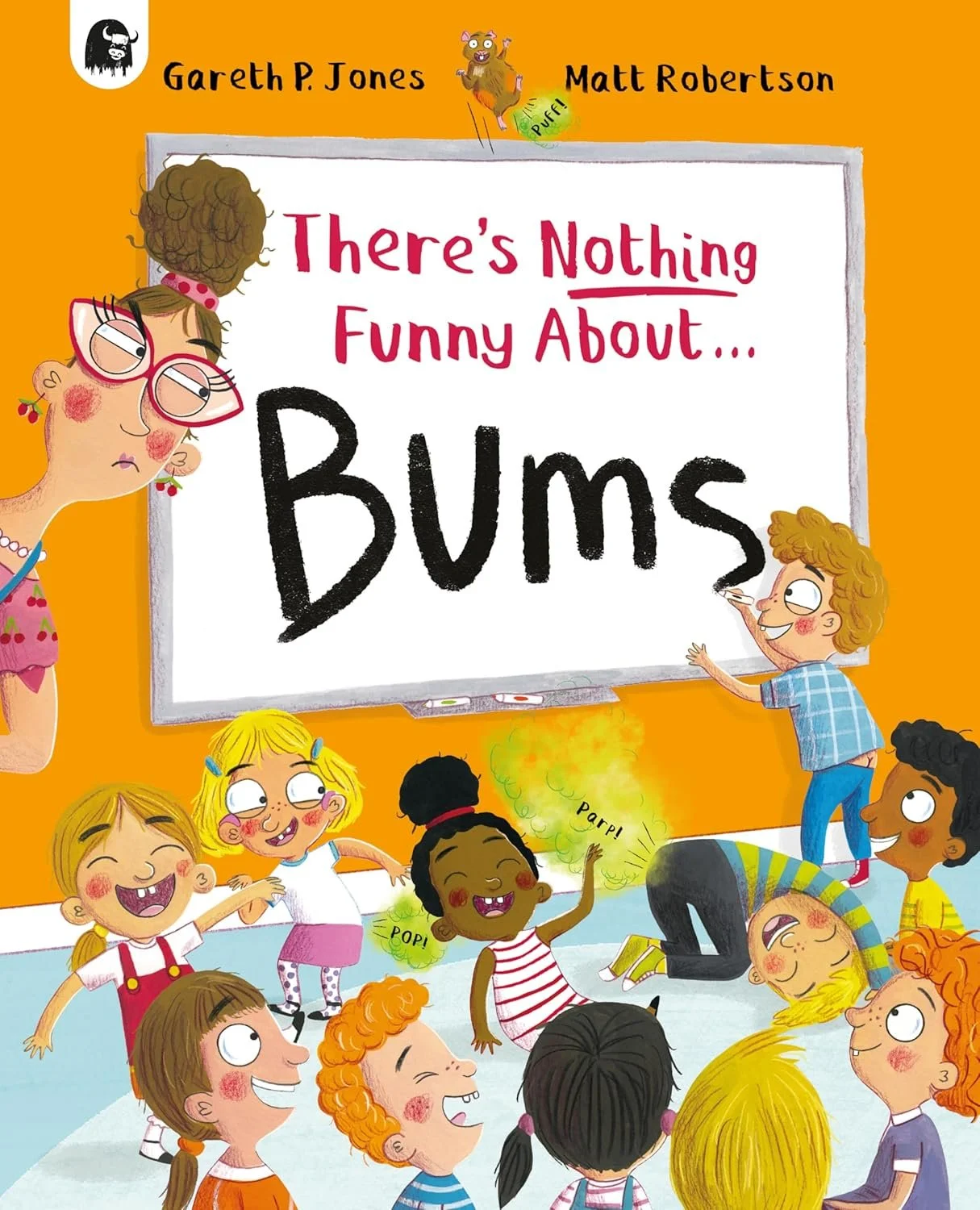 There's Nothing Funny About Bums by Gareth P. Jones and Matt Robertson