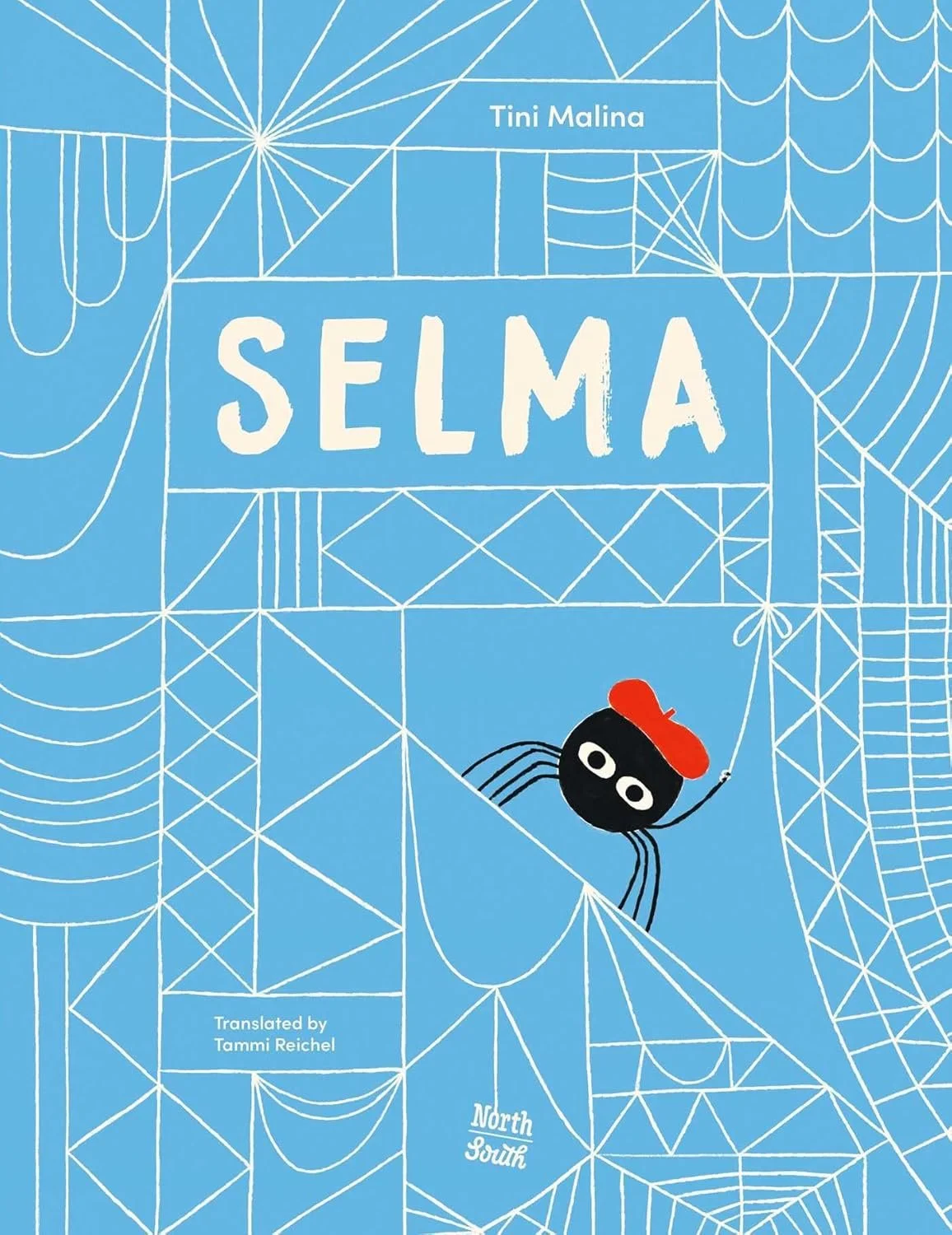 Selma: The Story of a Stellar Spider by Tini Malina
