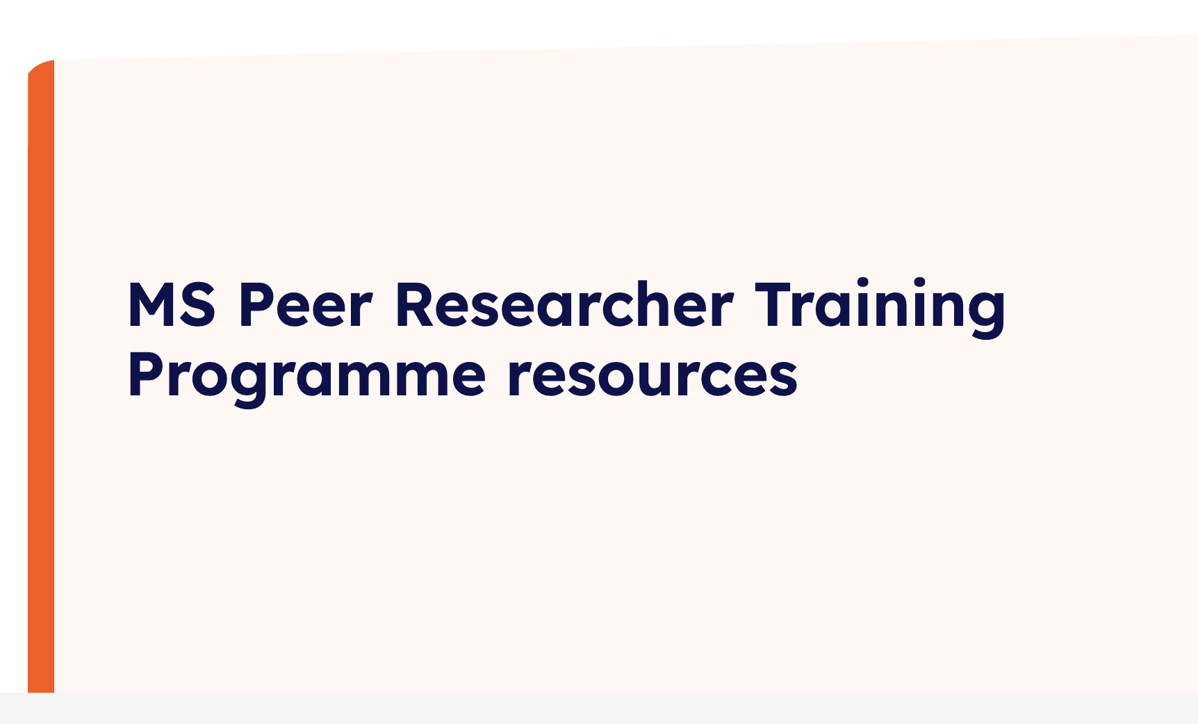 Peer researcher training programme is now available