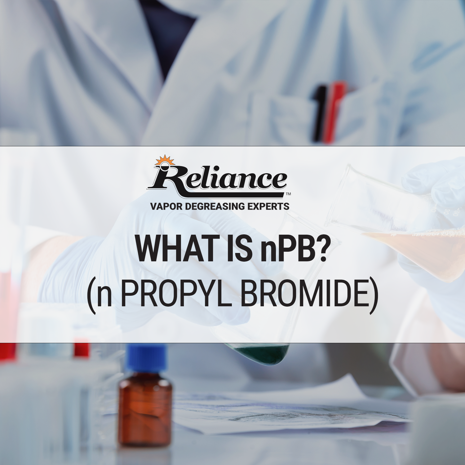 What is nPB (n Propyl Bromide) anyway?