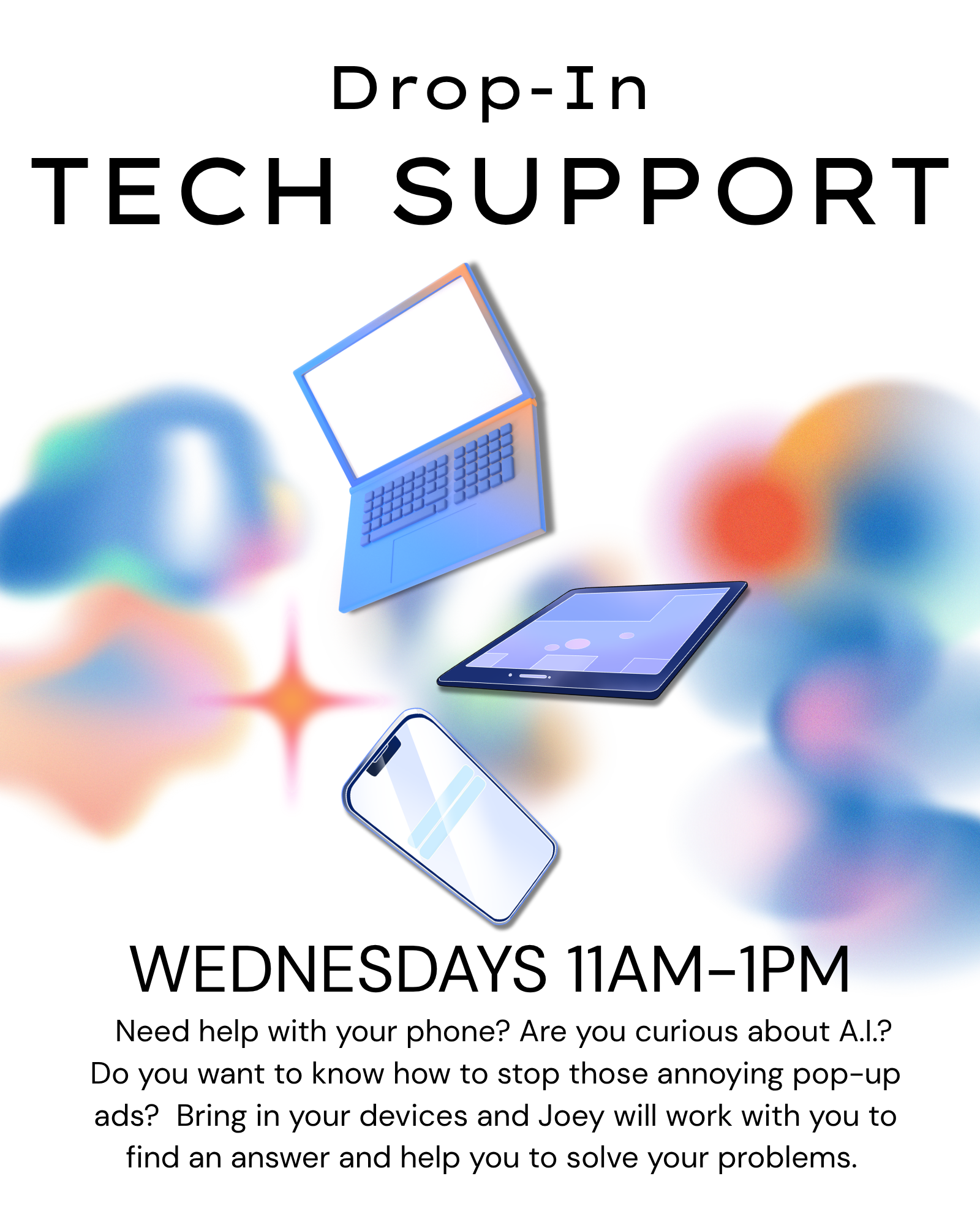Drop-In Tech Support