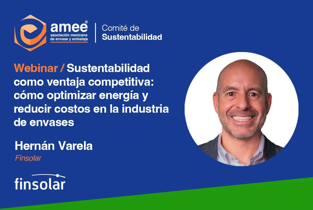 Webinar / Sustentabilidad como ventaja competitiva: cómo optimizar energía y reducir costos en la industria de envases por Hernán Varela