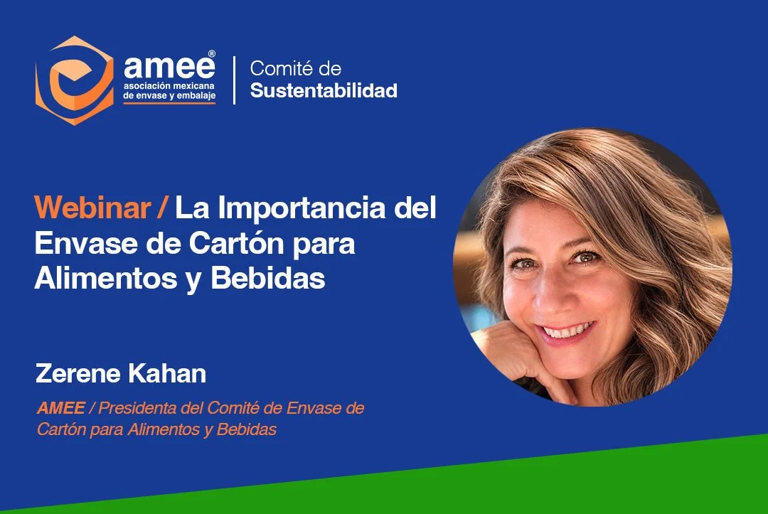 Webinar / La Importancia del Envase de Cartón para Alimentos y Bebidas por Zerene Kahan