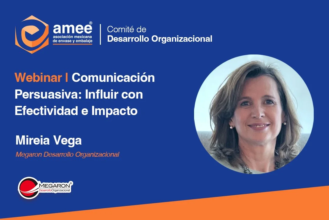 Webinar | Comunicación Persuasiva: Influir con Efectividad e Impacto por Mireia Vega
