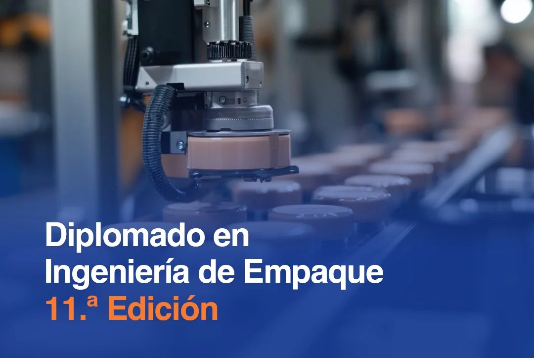 Diplomado en Ingeniería de Empaque 11.ª Edición 