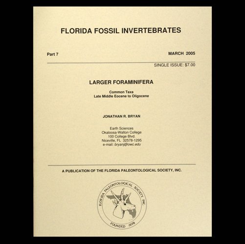 Florida Fossil Invertebrates 07 - Larger Foraminifera, Common Taxa, Late Middle Eocene and Oligocene