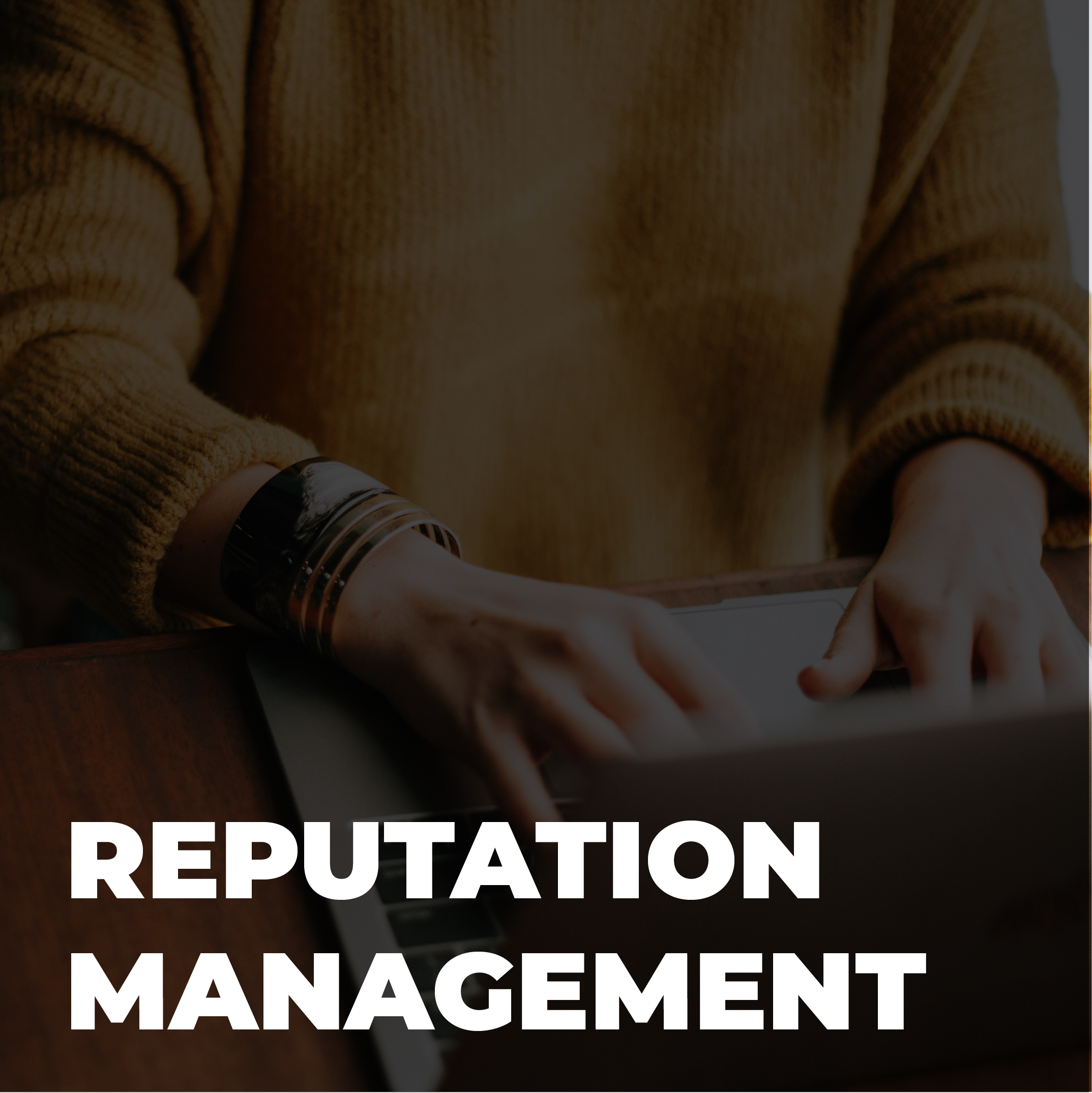 Reputation Management