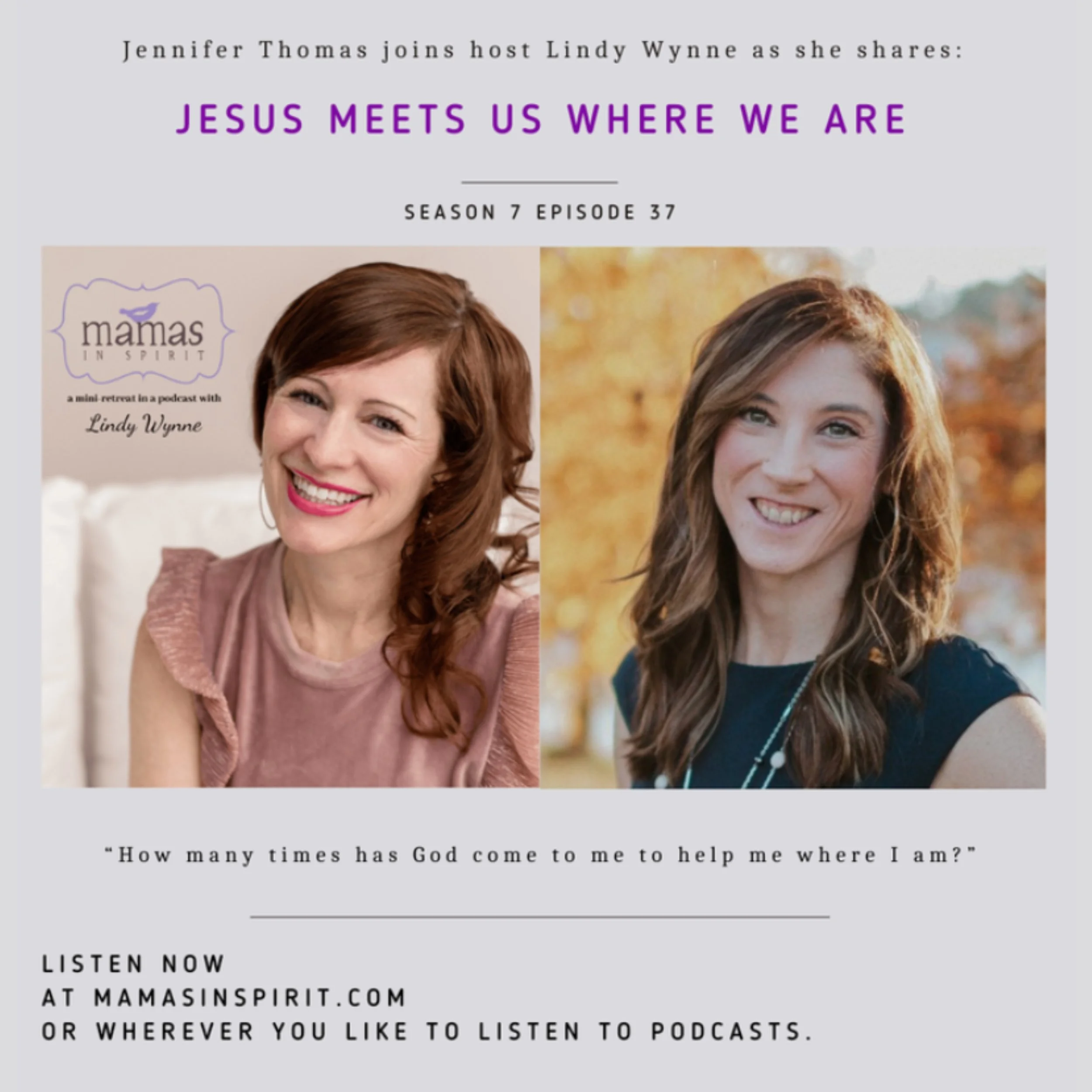 Mamas in Spirit: Jesus Meets Us Where We Are