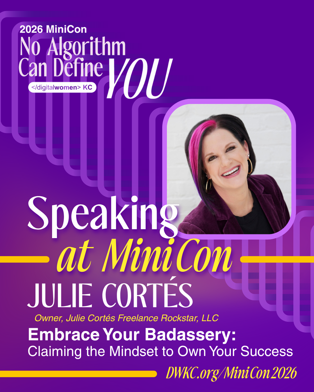 Promotional graphic for DWKC MiniCon, featuring Julie Cortés as a speaker.