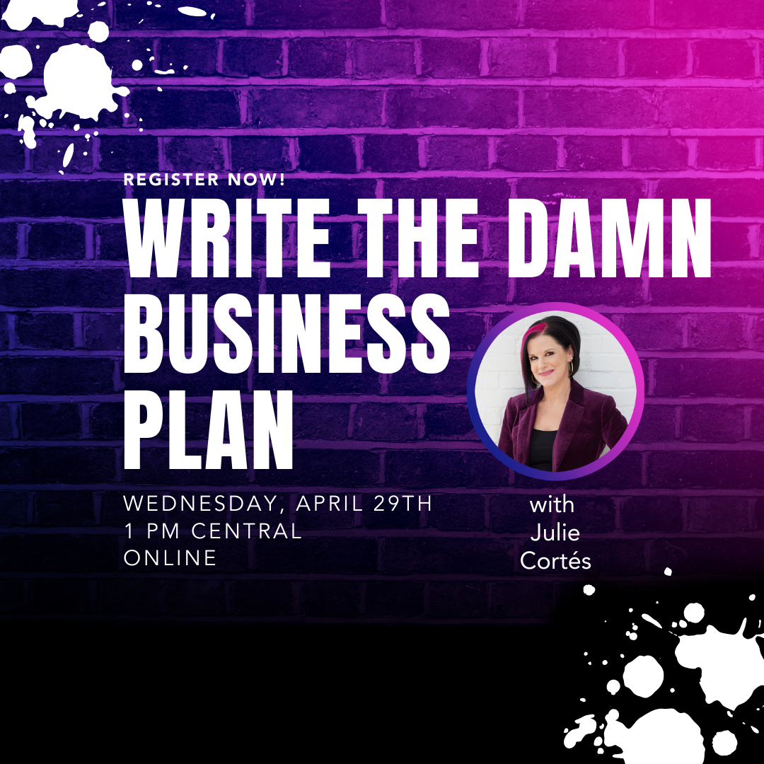 Webinar: April 29th — Write the Damn Business Plan