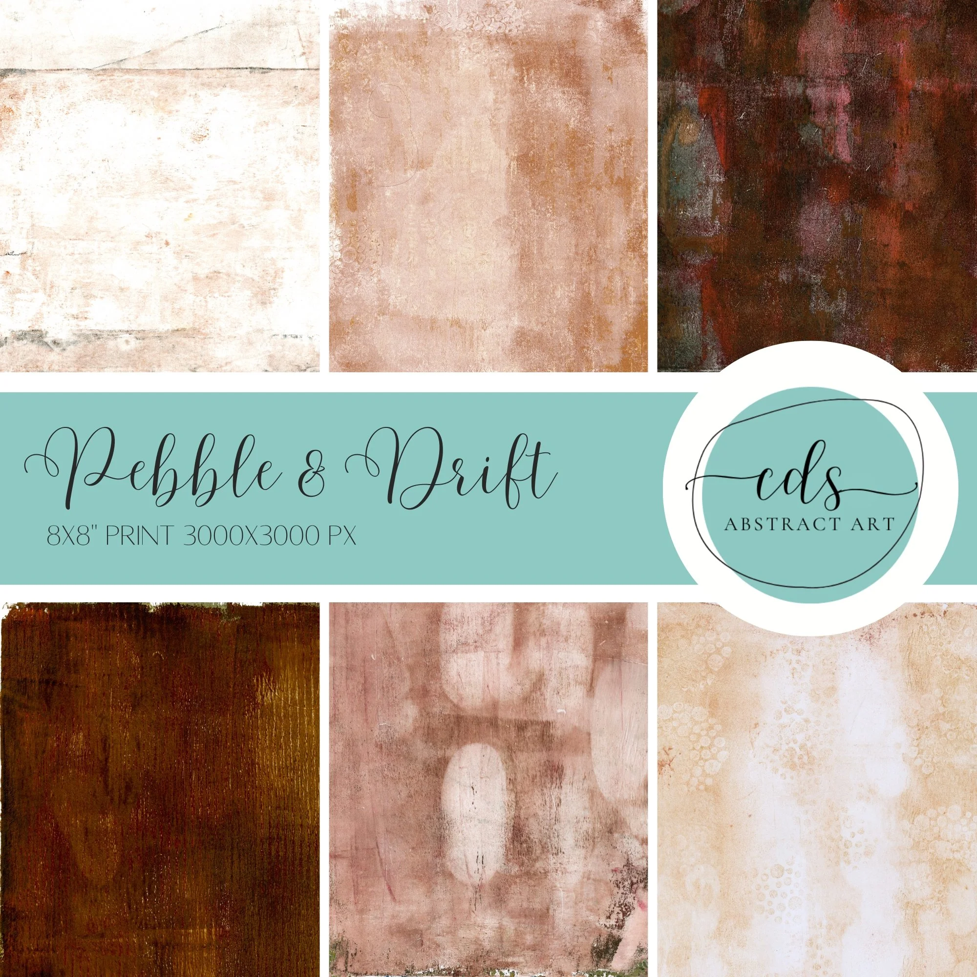 Collection of six textured abstract art backgrounds in various shades of white, pink, brown, and red, arranged in a grid with a text overlay in the middle promoting "Pebble & Drift" 8x8 inch prints from CDS Abstract Art.