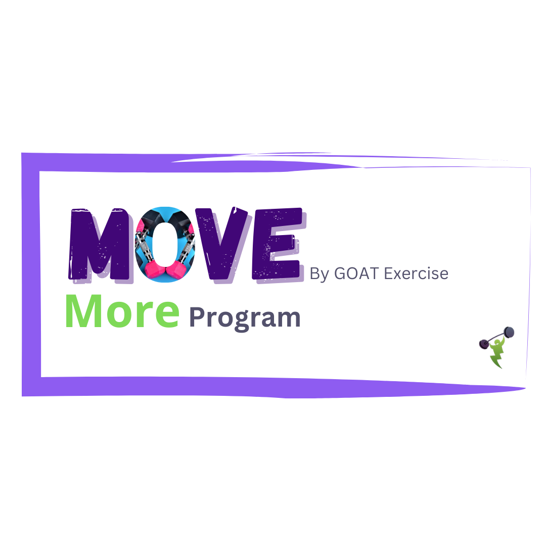 Move More Program — GOAT Exercise