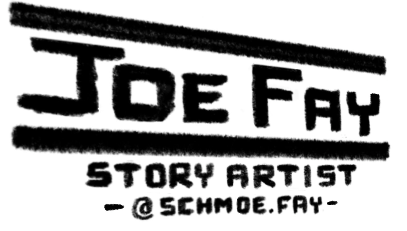 JOE FAY - STORY ARTIST