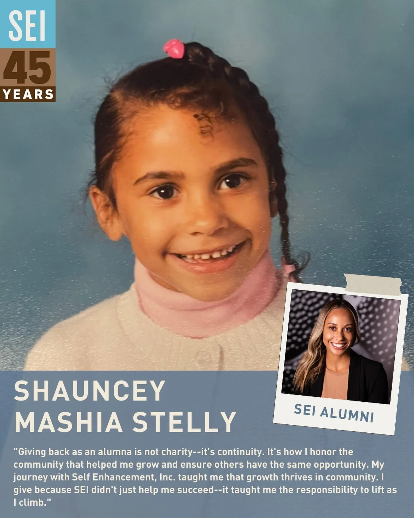 Shauncey first walked through the doors of Self Enhancement, Inc. as a middle schooler, when guidance, community, and belief made all the difference. Today, she&rsquo;s the Senior Director for Global Purpose at Jordan Brand, a proud SEI alumna and a 