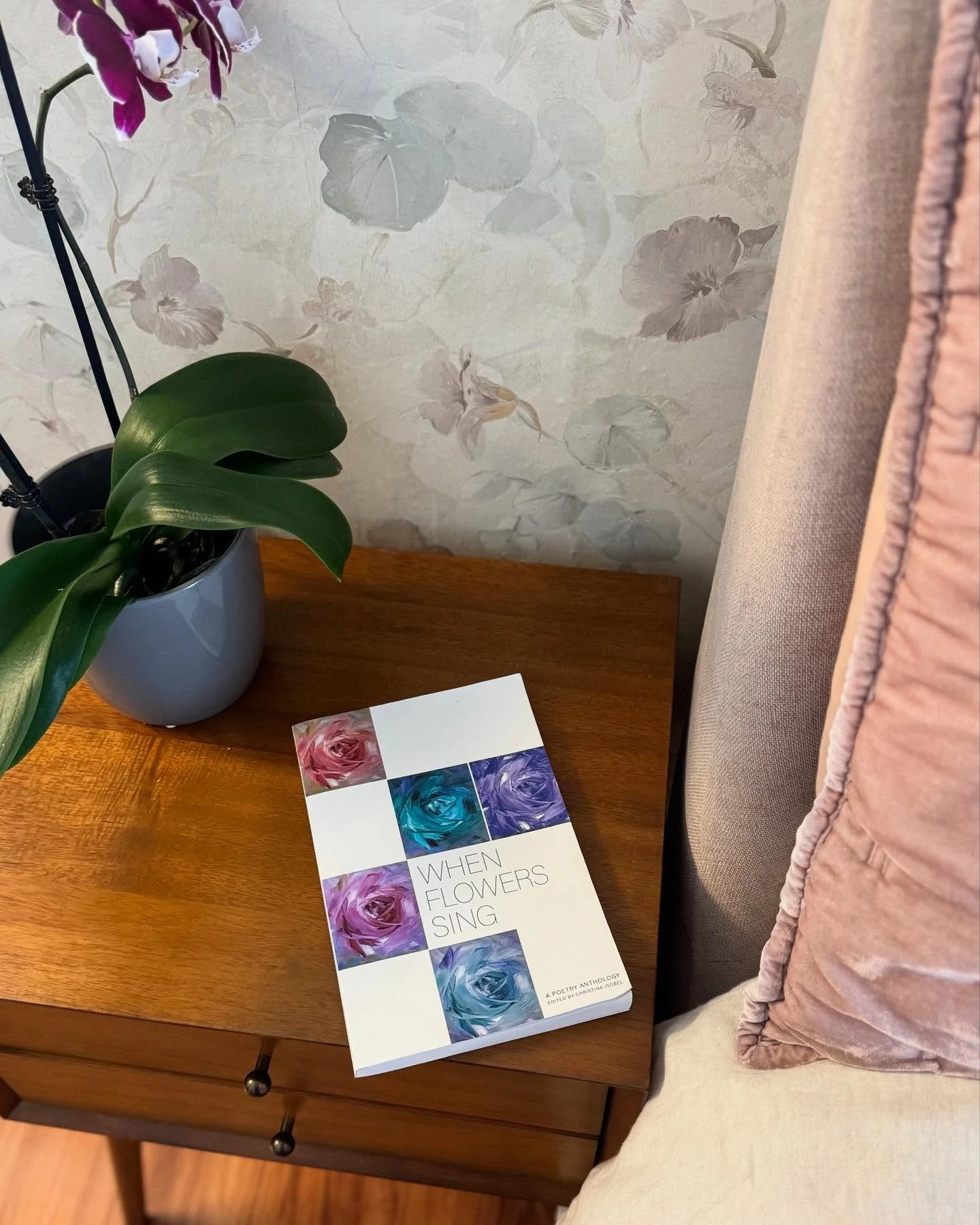 We keep hearing from our readers that they leave WHEN FLOWERS SING next to their bed. And then they open the book to read a poem upon waking or before bed. 

We created this book to give solace and nourishment during these troubling times. Poetry can