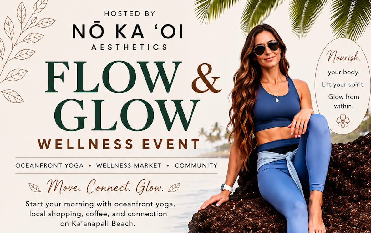 Flow and Glow Wellness Event - Partner Up Hawai’i Pop-up! 