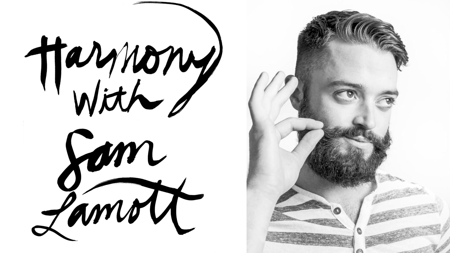 Episode 61: Harmony With Sam Lamott
