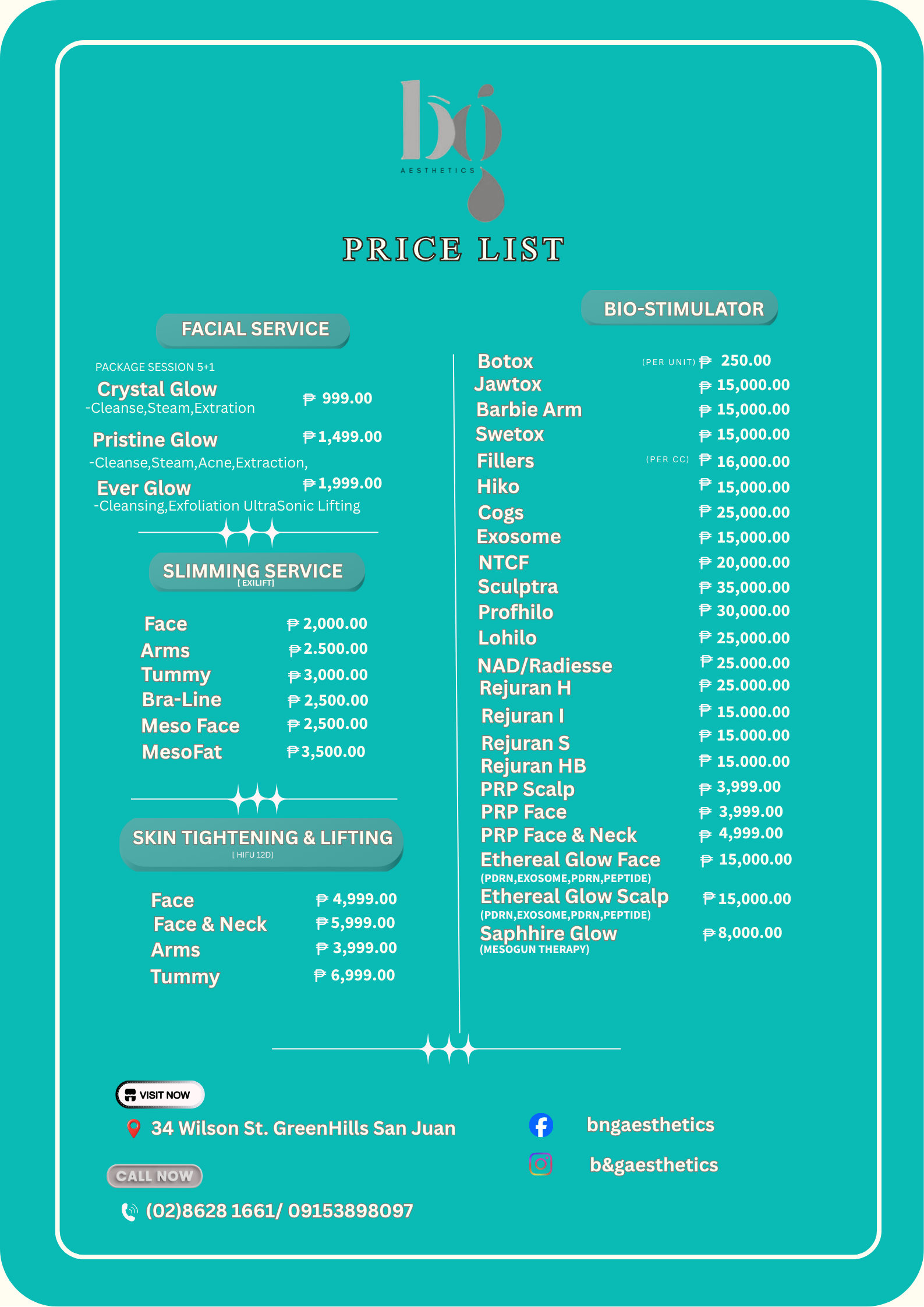 A teal-colored aesthetic clinic price list featuring facial services such as Crystal Glow, Pristine Glow, and Ever Glow, as well as bio-stimulator treatments including Botox, Jawtox, and fillers. The list displays prices in Philippine pesos and provides contact information, location, and social media icons at the bottom.
