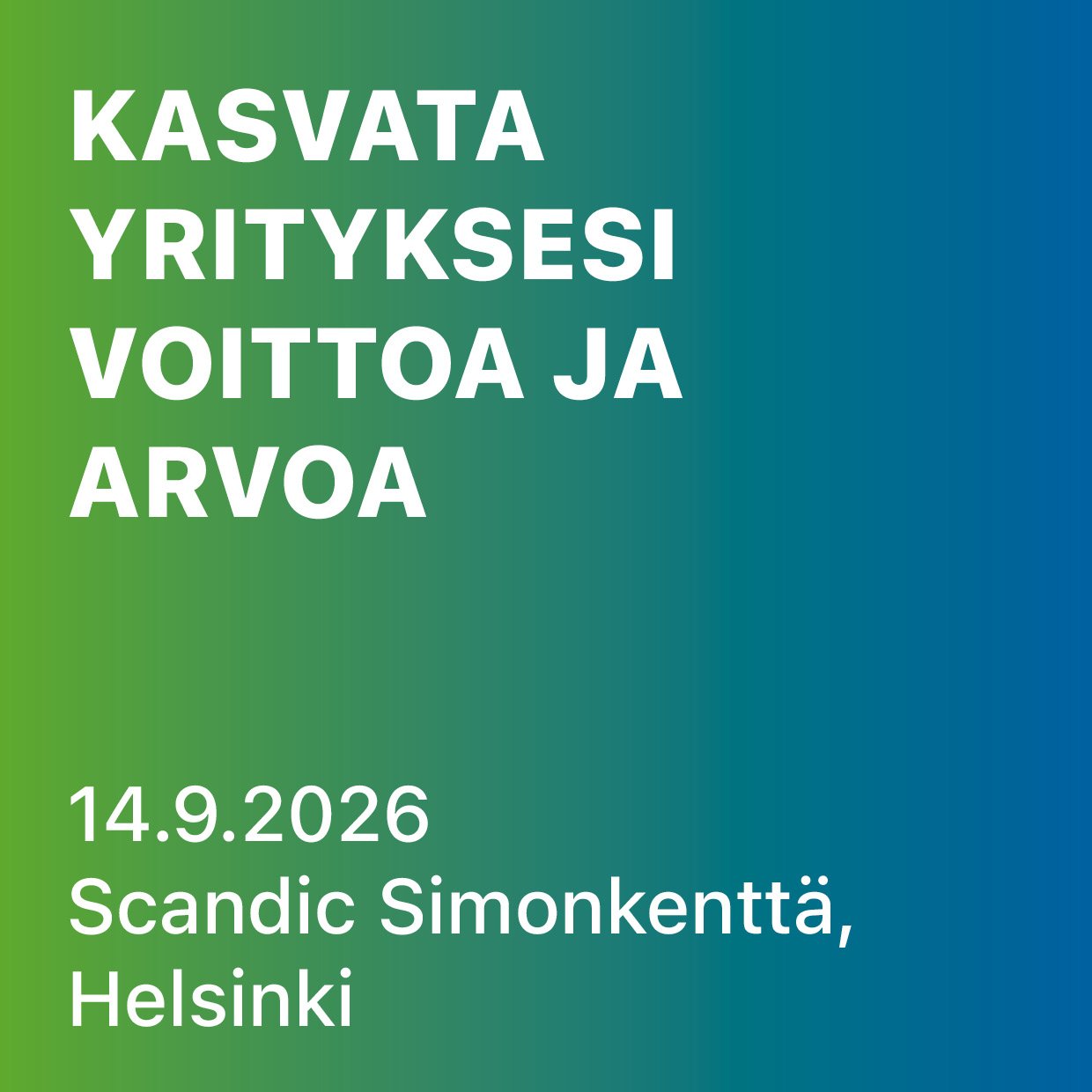 Koulutus: Kasvata yrityksesi voittoa ja arvoa