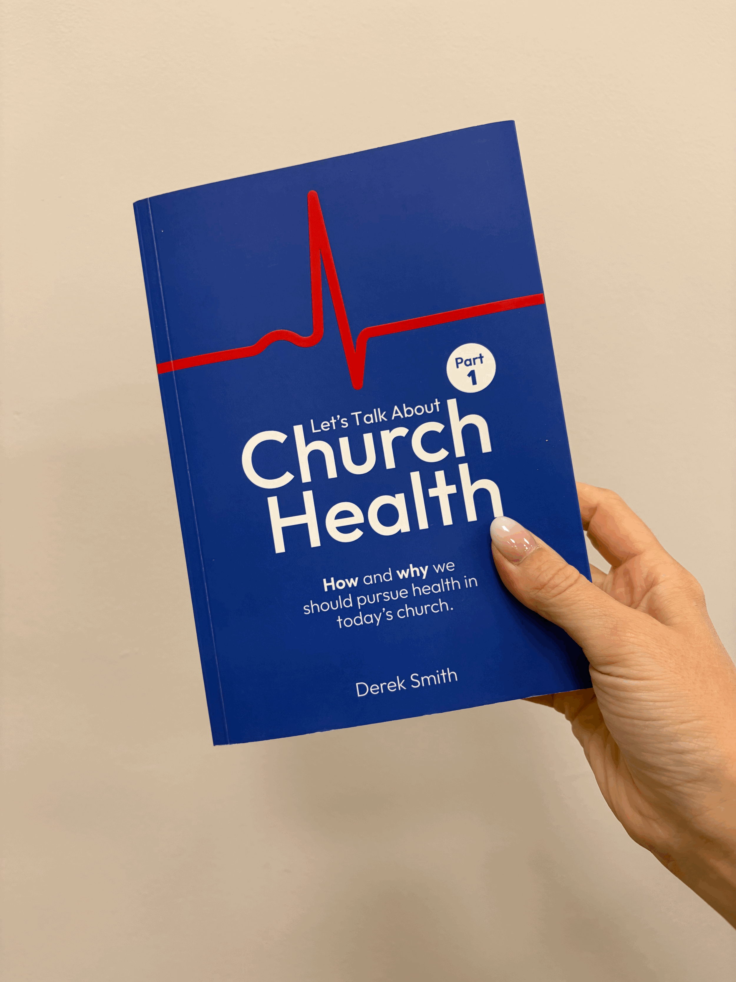 Let's Talk About Church Health - Part 1