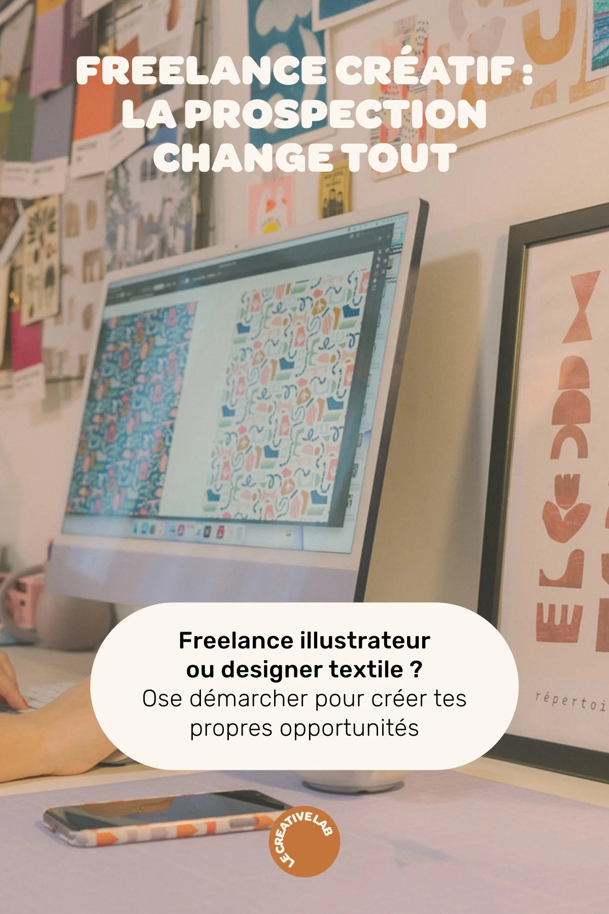 Freelance créatif : la prospection change tout — Le Creative Lab