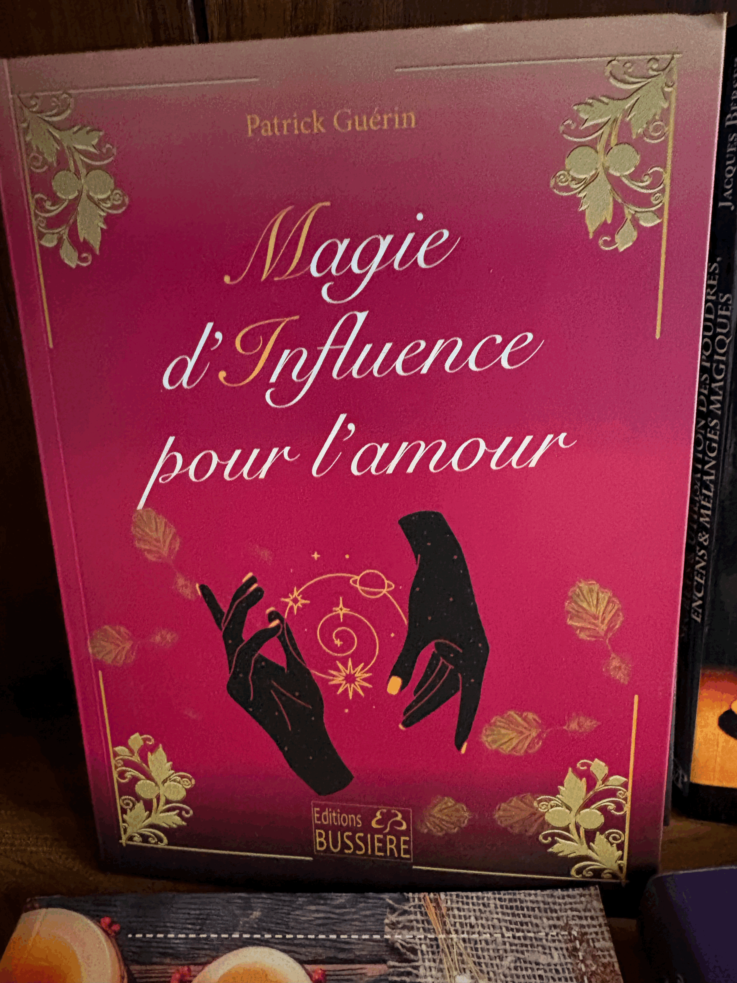Rituels Magie d'influence - Patrick Guérin