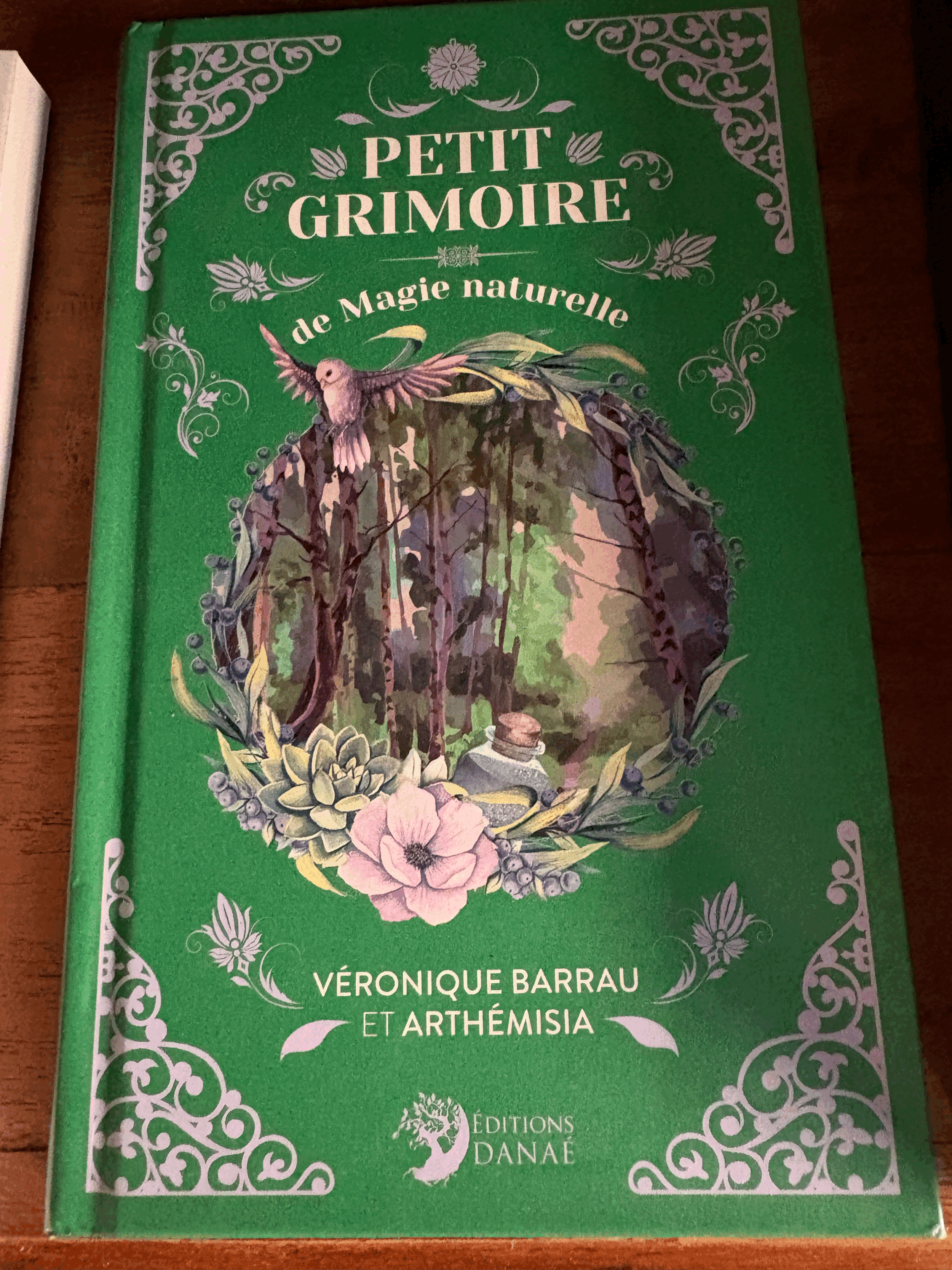 Petit grimoire de magie naturelle - Véronique BARRAU et Arthémisia