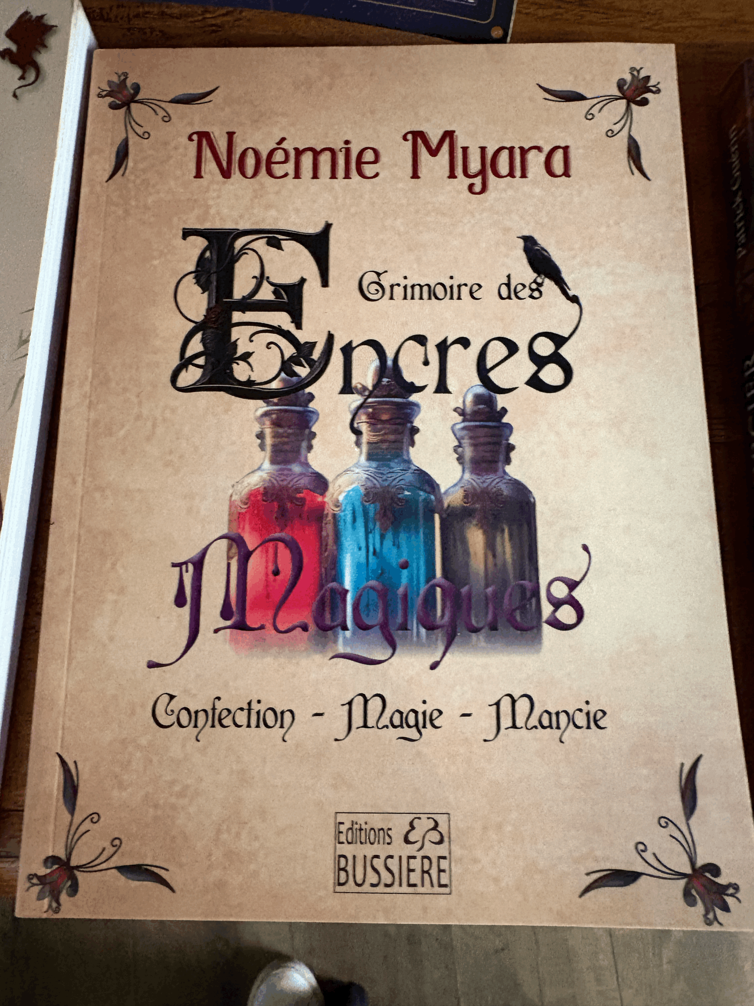 Grimoire des encres magiques - Noémie MYARA