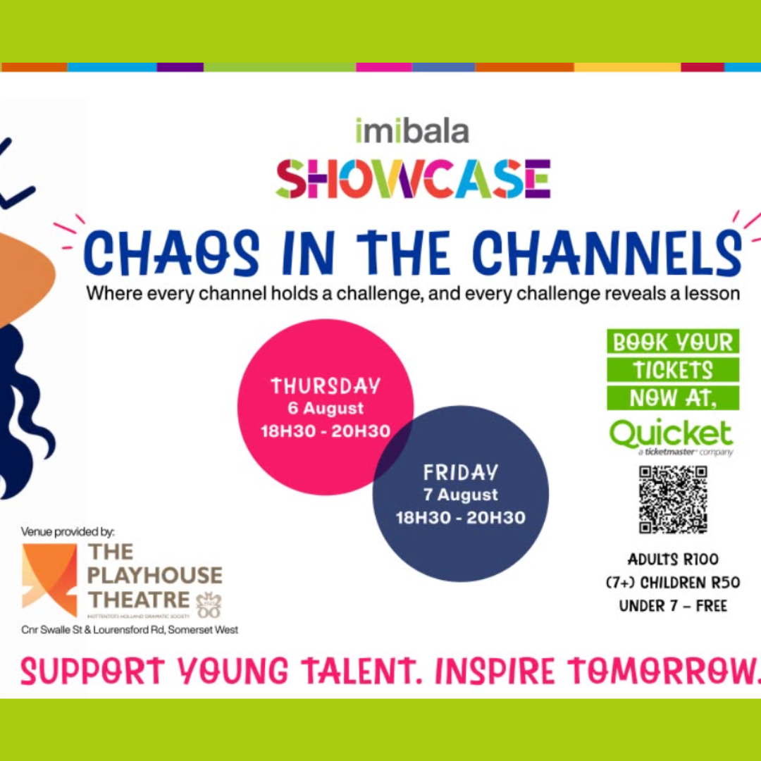 Imibala Showcase: 'Chaos in the Channels'