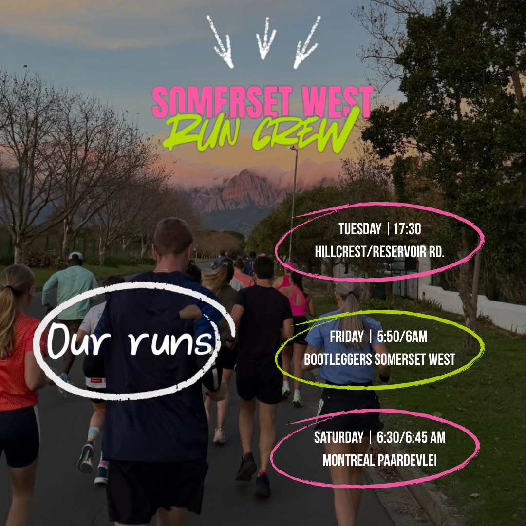 Somerset West Run Crew Weekly Runs