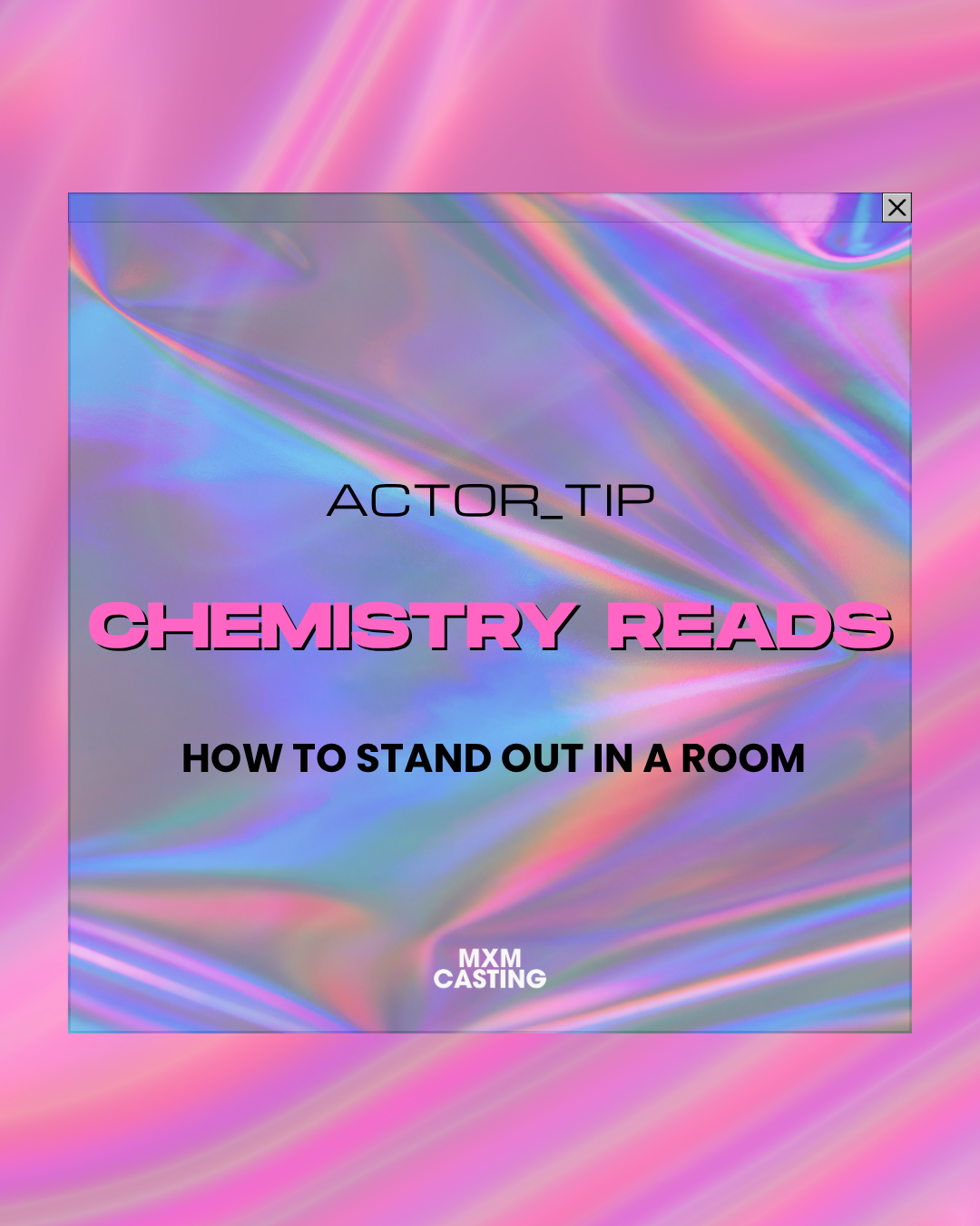 Actor Tip: How to Stand Out in a Commercial Chemistry Read