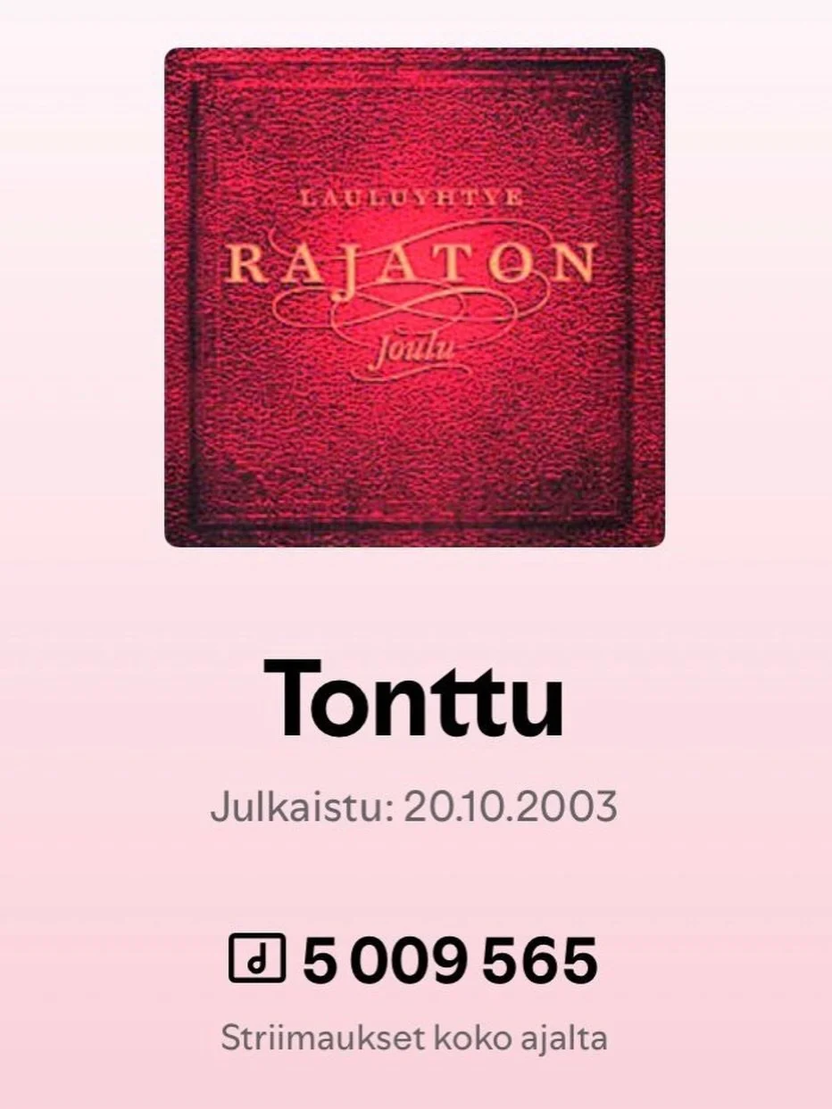 Mik&auml; ilon ja onnen p&auml;iv&auml;! Vuonna 2003 julkaistua versiotamme kappaleesta &rdquo;Tonttu&rdquo; (s&auml;v. Lyyli Wartiovaara-Kallioniemi, san. Viktor Rydberg, suom. san. Valter Juva, sov. Jussi Chydenius) on nyt kuunneltu Spotifyss&auml;