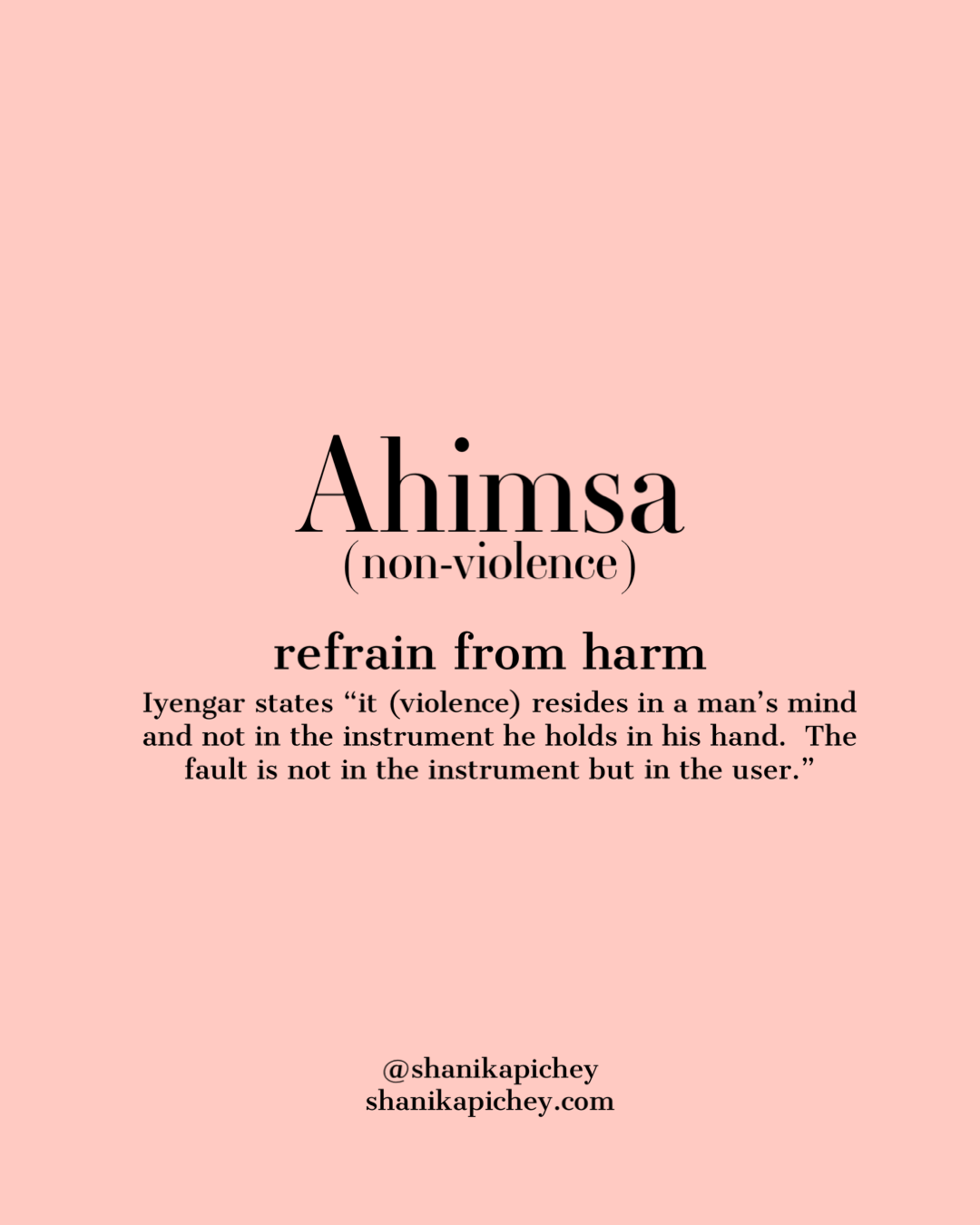 Exploring the Yamas: Ahimsa (non-violence)