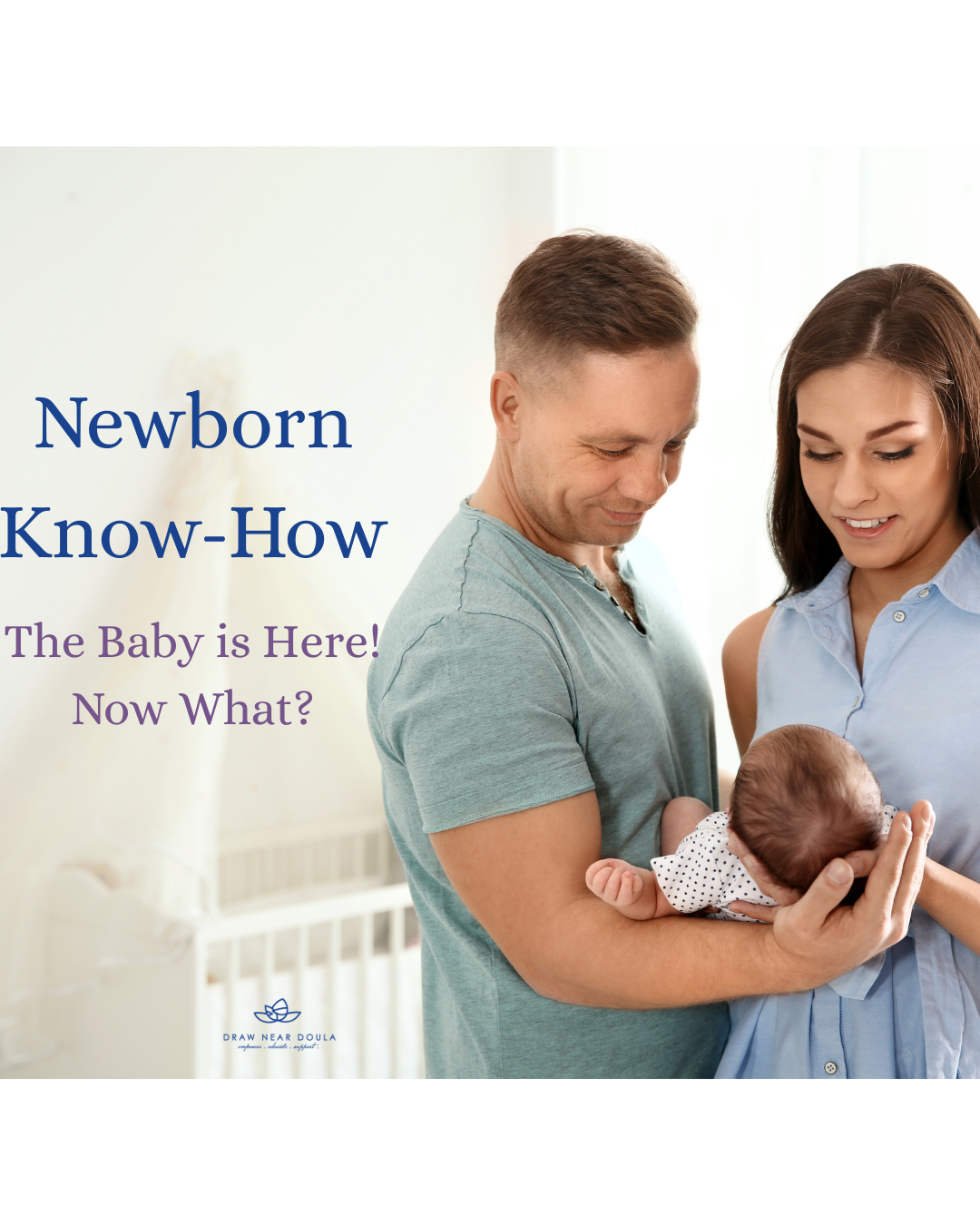 Newborn Know-How