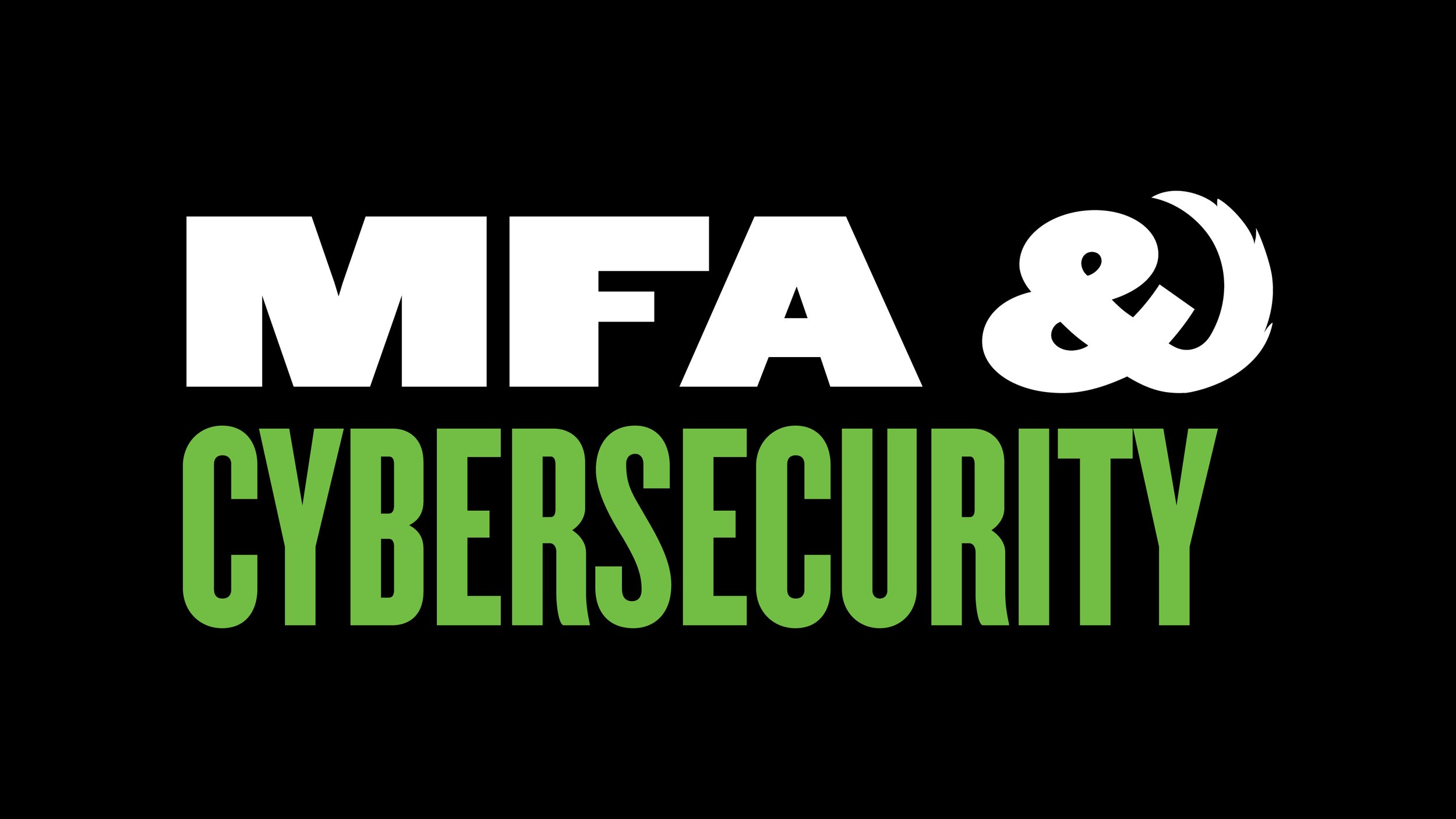 MFA & Security Tips