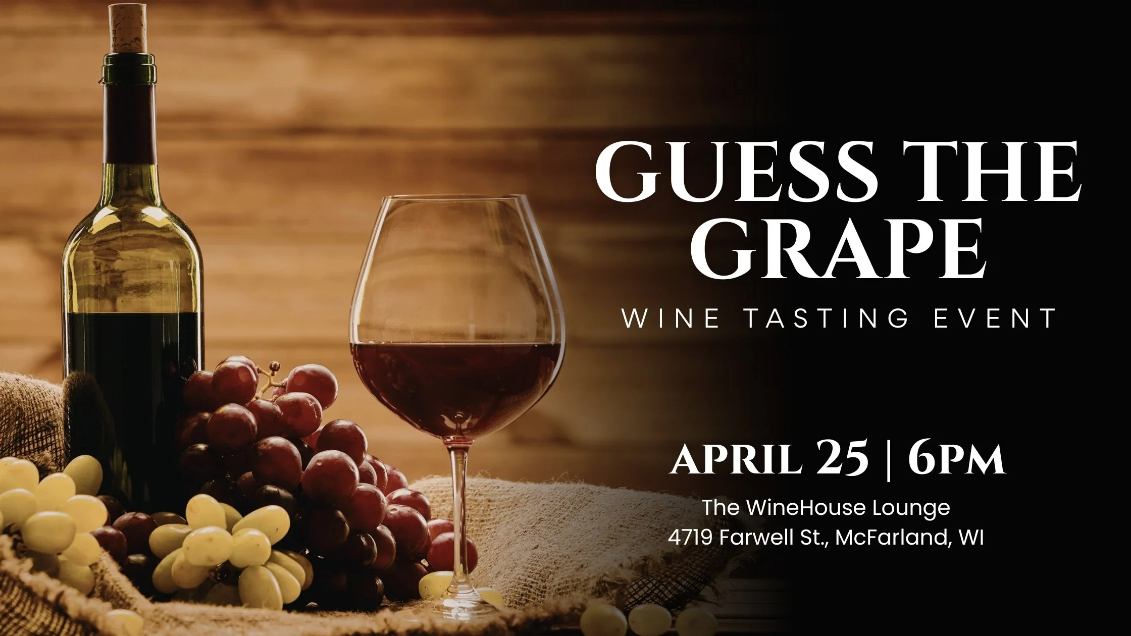 Guess The Grape Wine Tasting