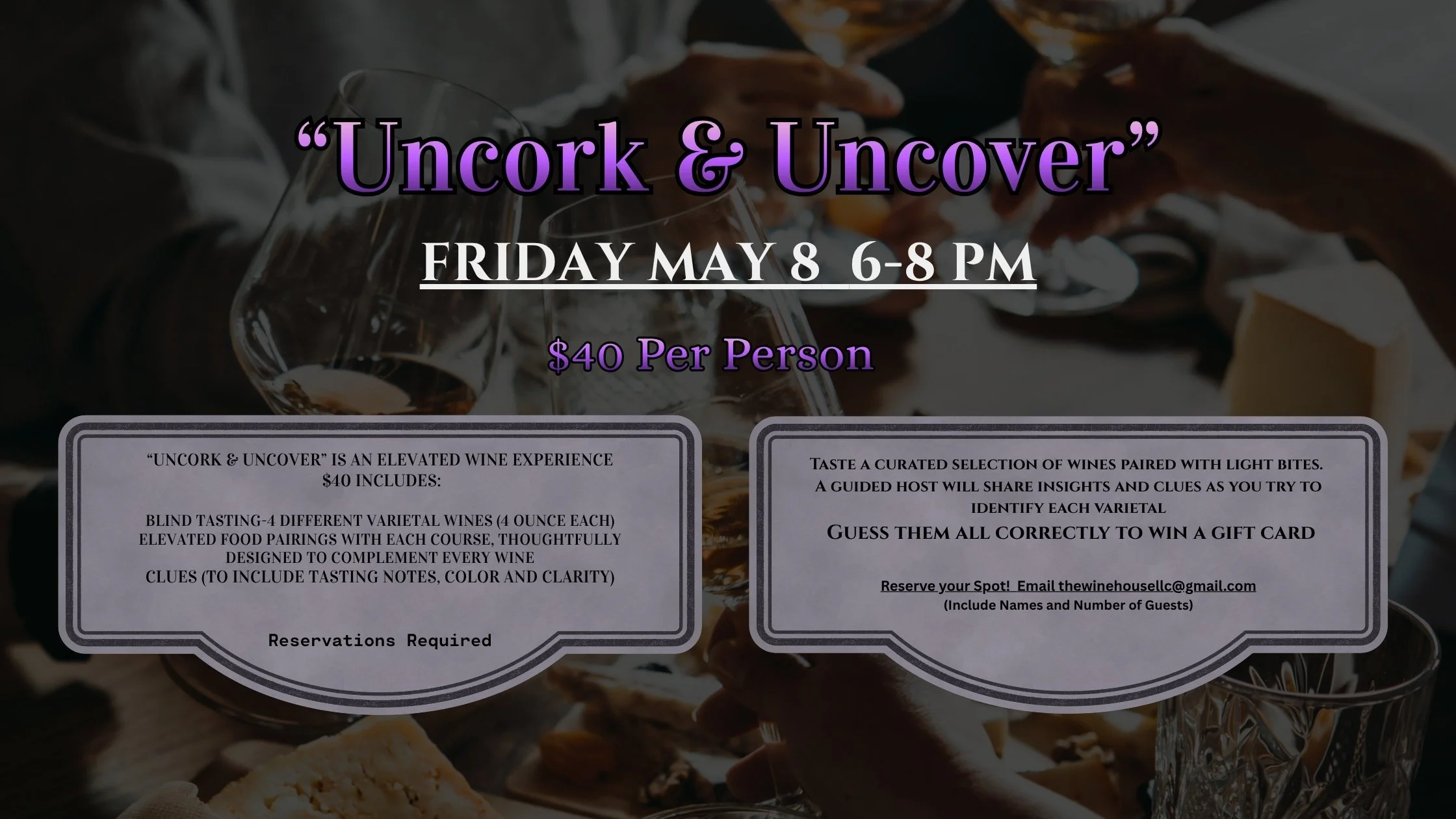 “Uncork & Uncover”
