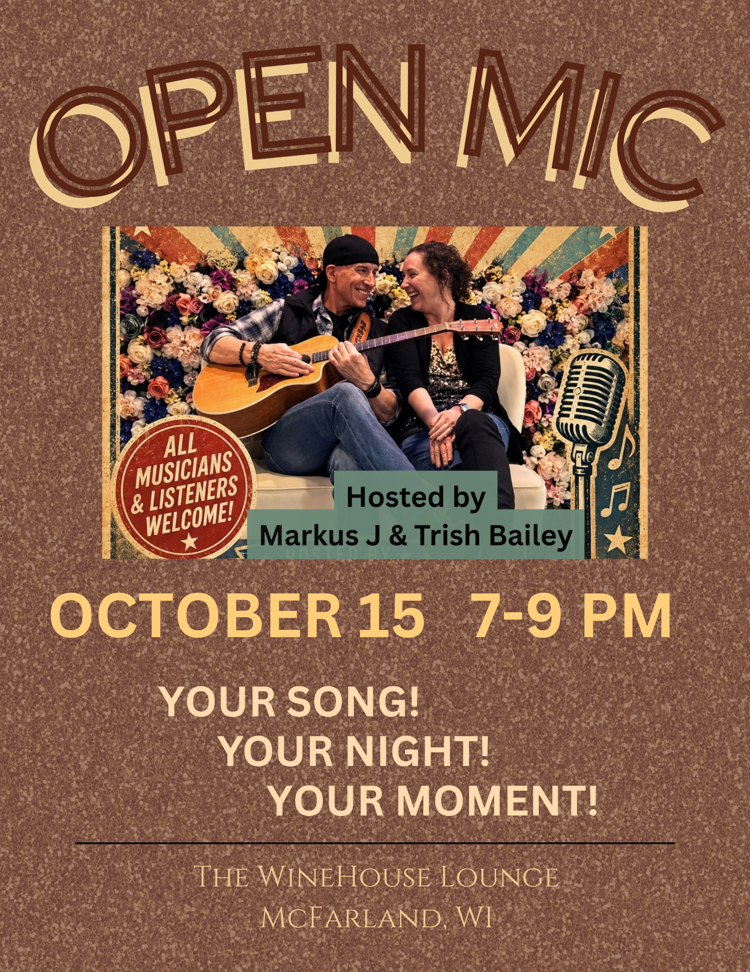 Open Mic Hosted by Markus J &amp; Trish Bailey