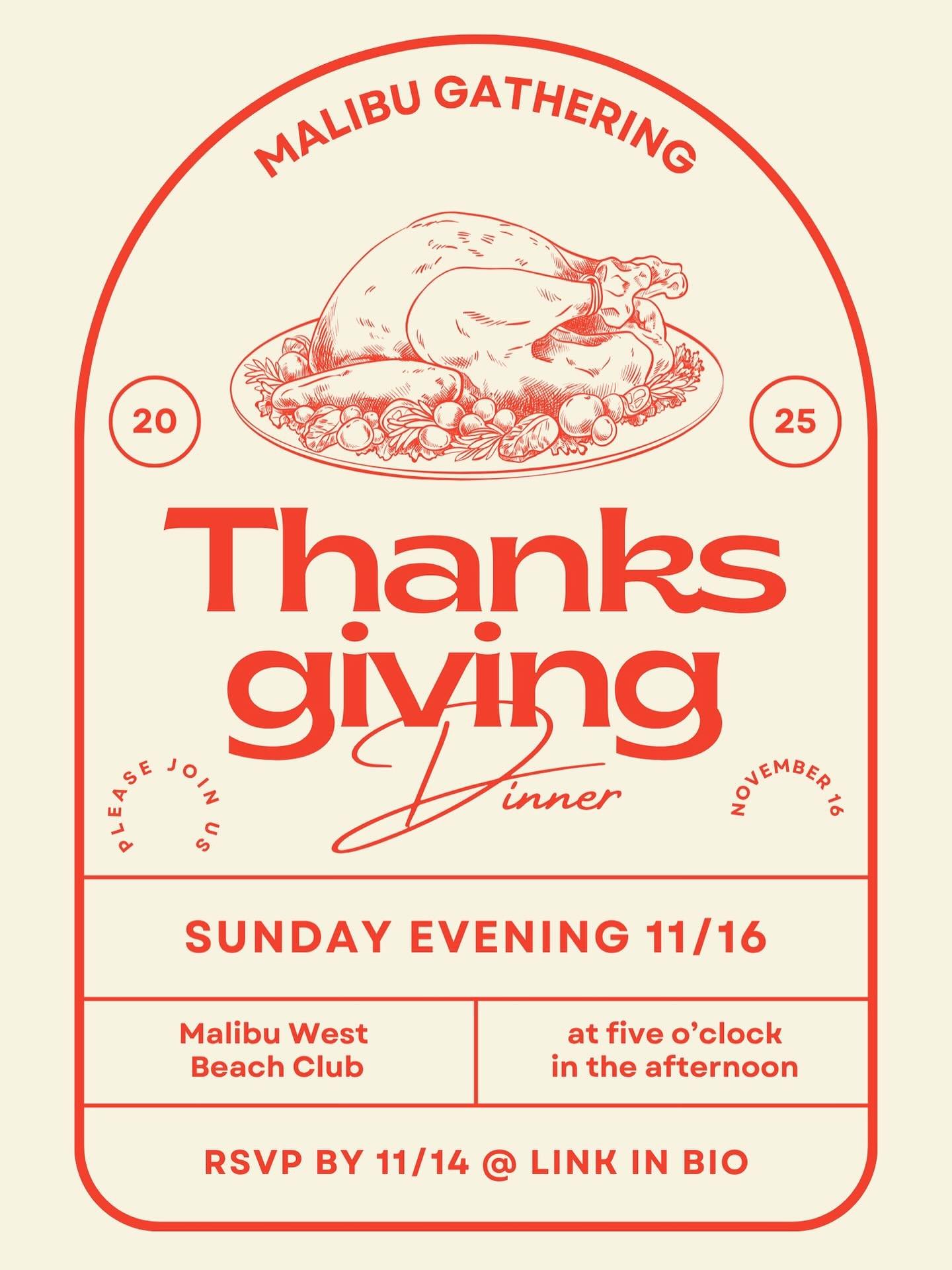 **NEW LOCATION**

Malibu West Beach Club
30756 Pacific Coast Hwy
Malibu, CA  90265

We are excited for our annual Malibu Gathering Thanksgiving Dinner, this coming Sunday evening! 

Many of you have already registered and committed to bring something