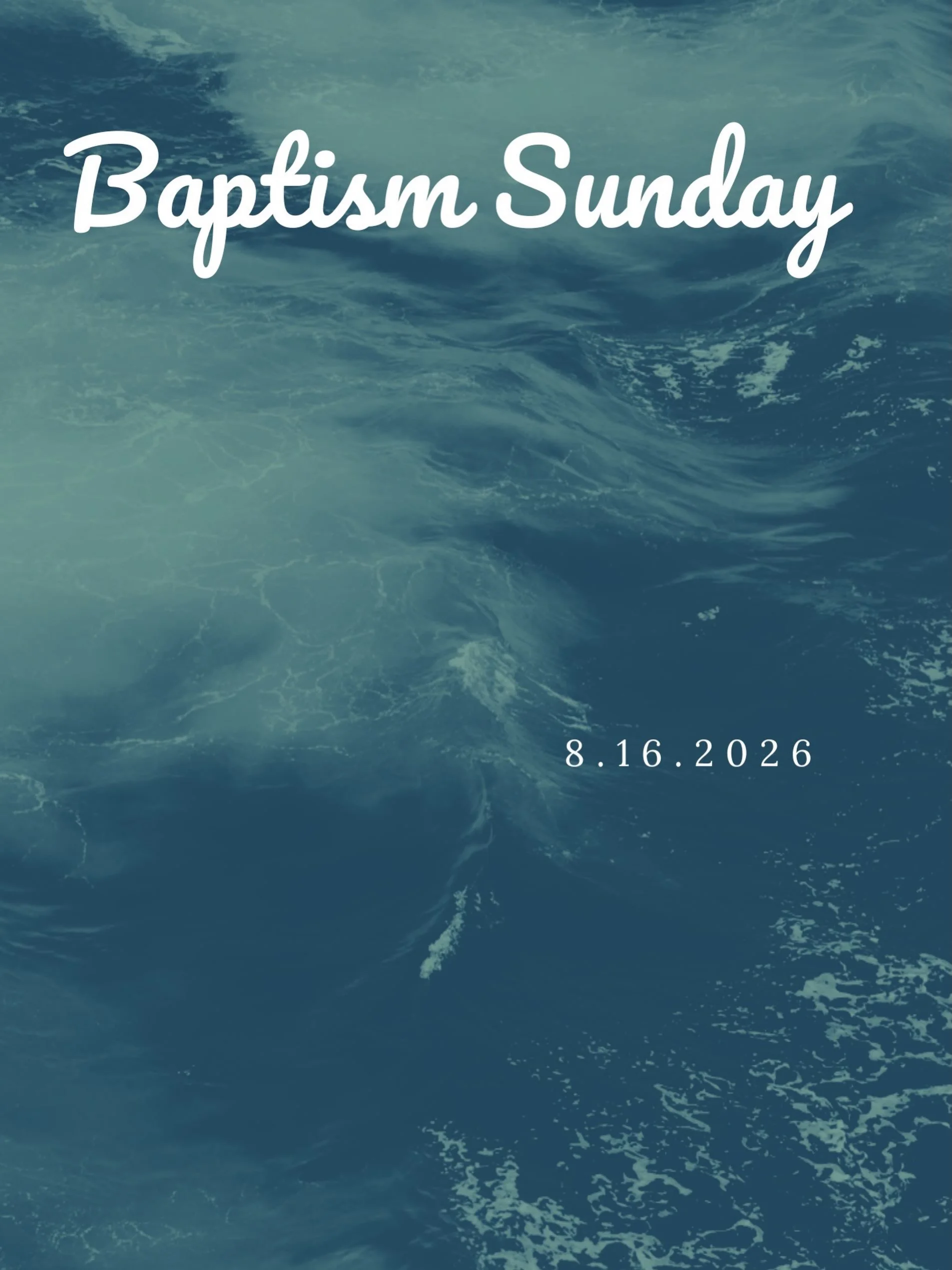 This Sunday, August 16, several members of our church family are being baptized.

Join us at the church property for our 10am worship service, during which you will hear the stories of all those who are taking this important step.

Following the serv